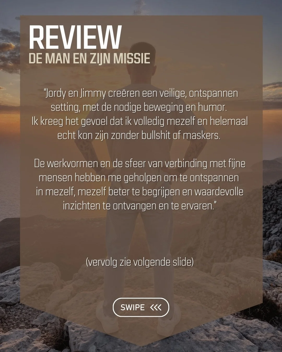 Deze mooie review kwam onlangs onze inbox binnen. Willem, &eacute;&eacute;n van de deelnemers van de mannendag &lsquo;De Man en zijn Missie&rsquo; beschreef wat de dag voor hem betekende. En wat hij tijdens de mannendag ervaarde door het samen zijn m