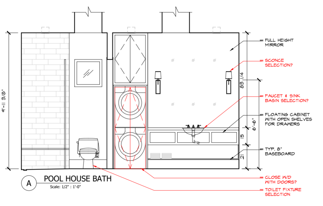 Working doc of an elevation with some open issues.  Our pool house bath sconces will be 83.25 inches up.  Why?  I don’t know; we let really tasteful people tell us what looks best!