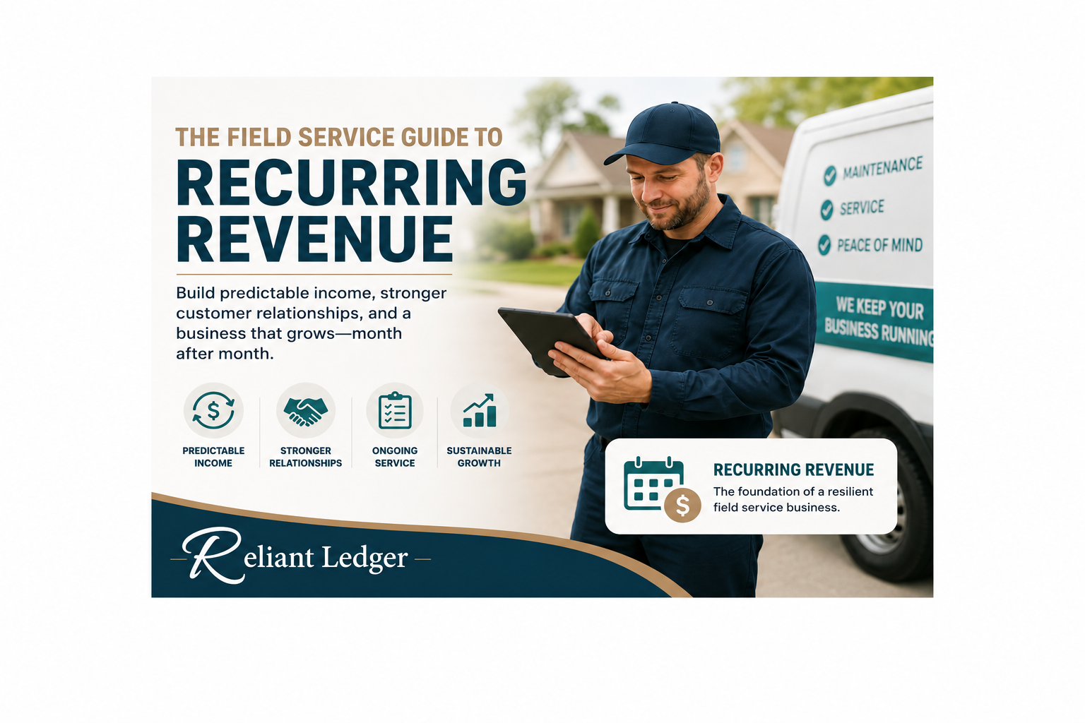 The Field Service Guide to Predictable Recurring Revenue                                
