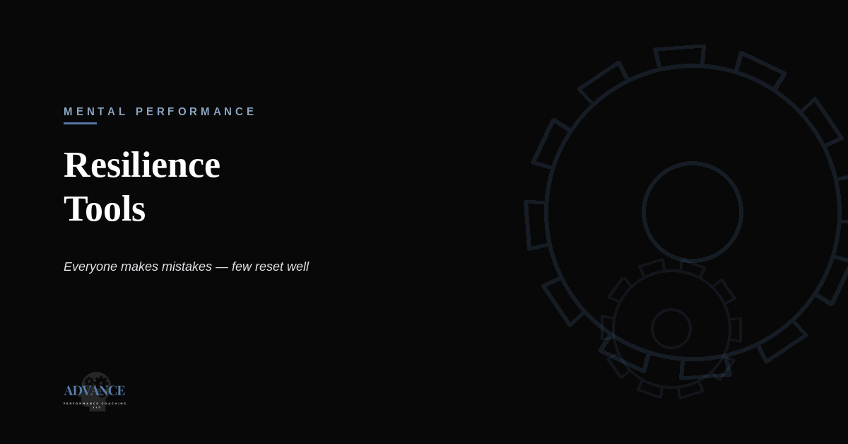 Resilience tools: what to do after a mistake