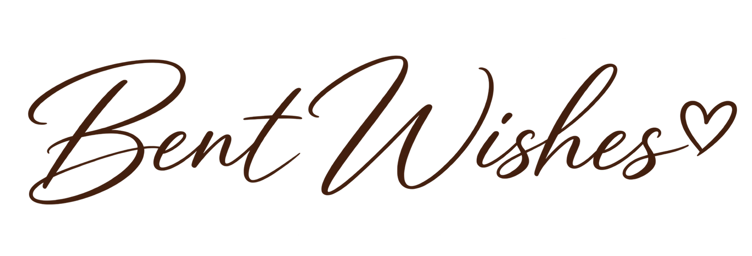 Bent Wishes