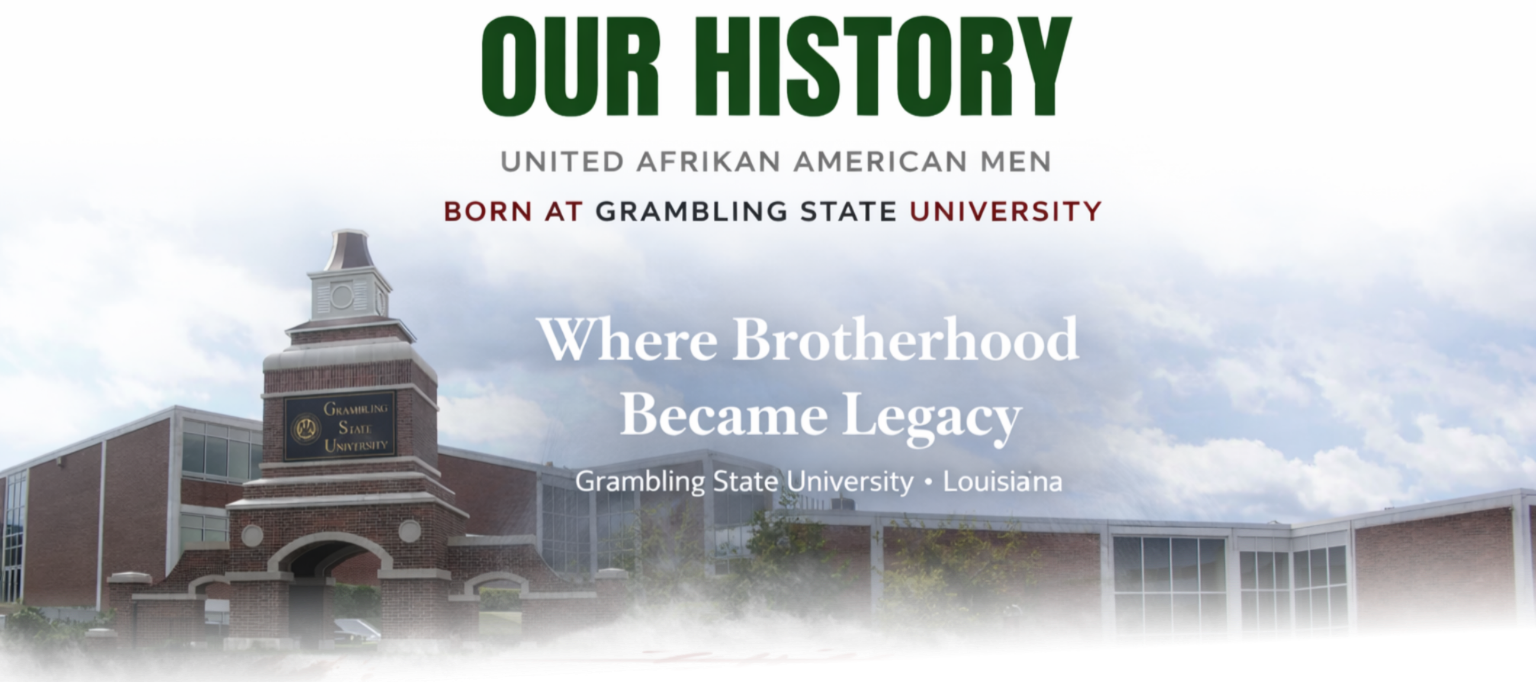 A school campus with a brick building and a sign that reads 'Grambling State University'. Overlaid text highlights the history of United African American men born at Grambling State University in Louisiana, with the phrase 'Where Brotherhood Became Legacy'.