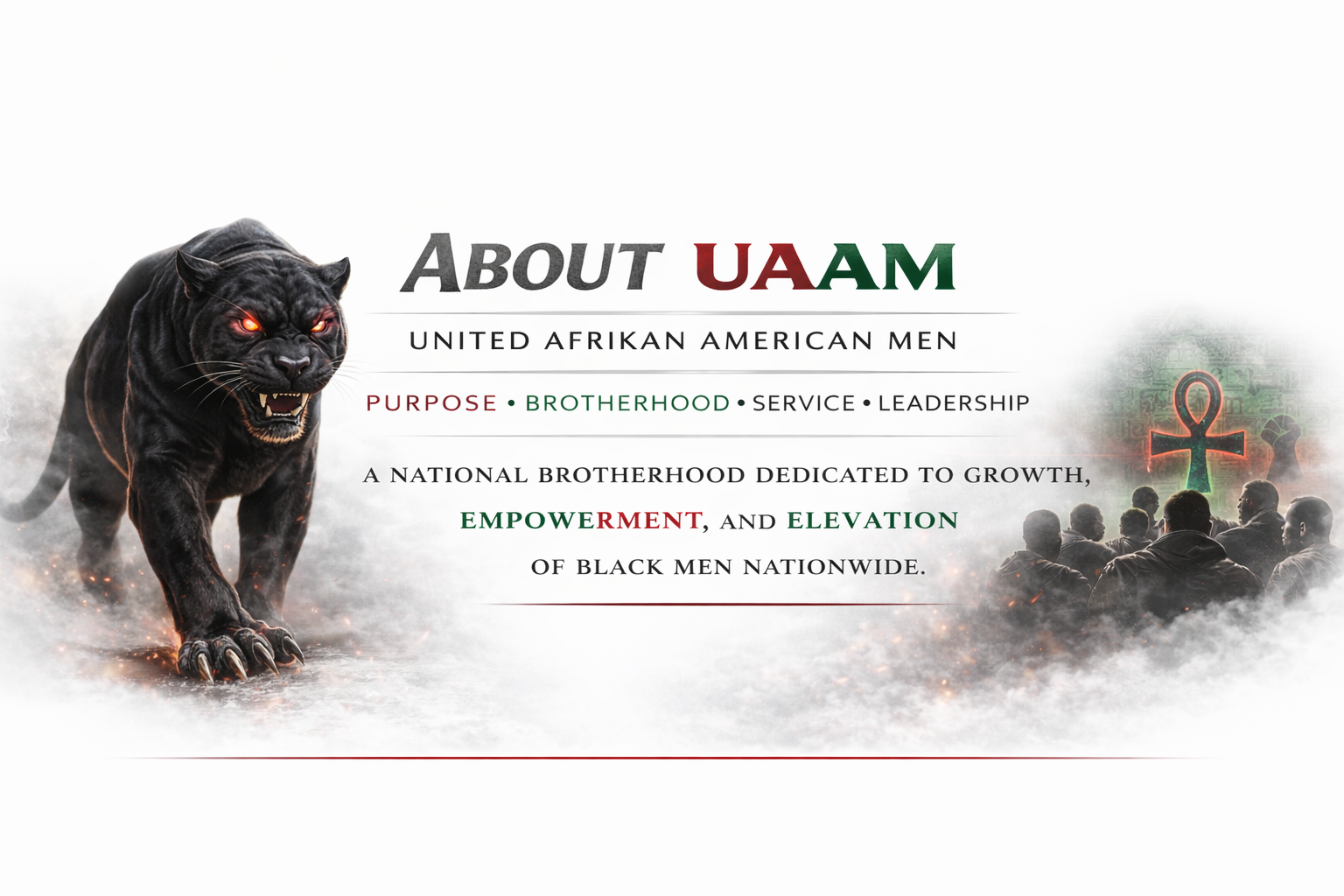A graphic with a fierce black panther with glowing red eyes on the left, and a group of Black men with a glowing ankh symbol on the right, with text about the United African American Men organization, highlighting purpose, brotherhood, service, and leadership.