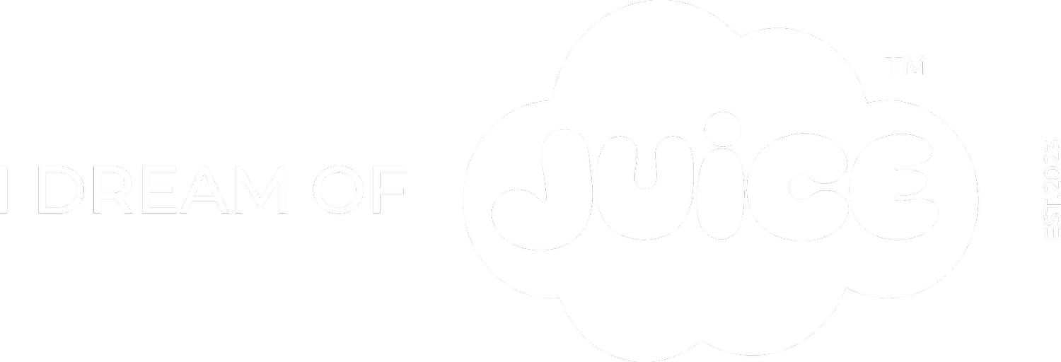 I Dream Of Juice