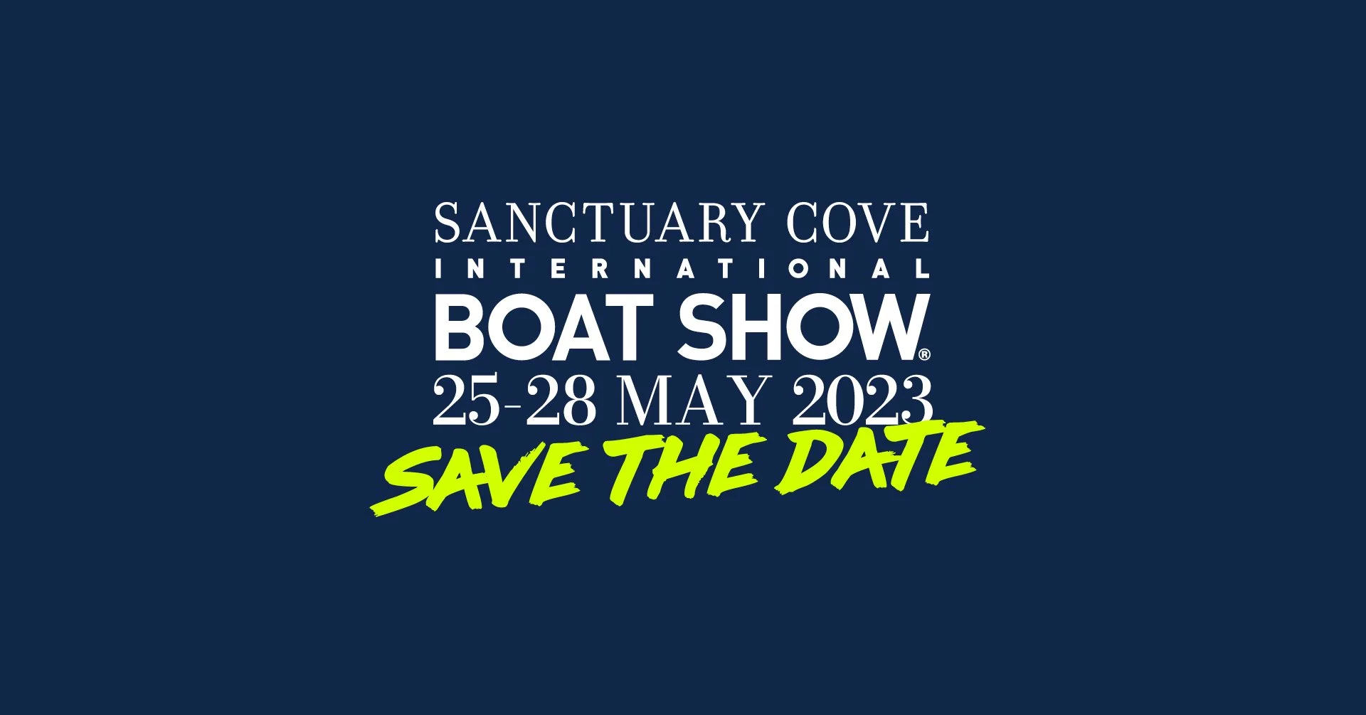 2023 Sanctuary Cove International Boat Show