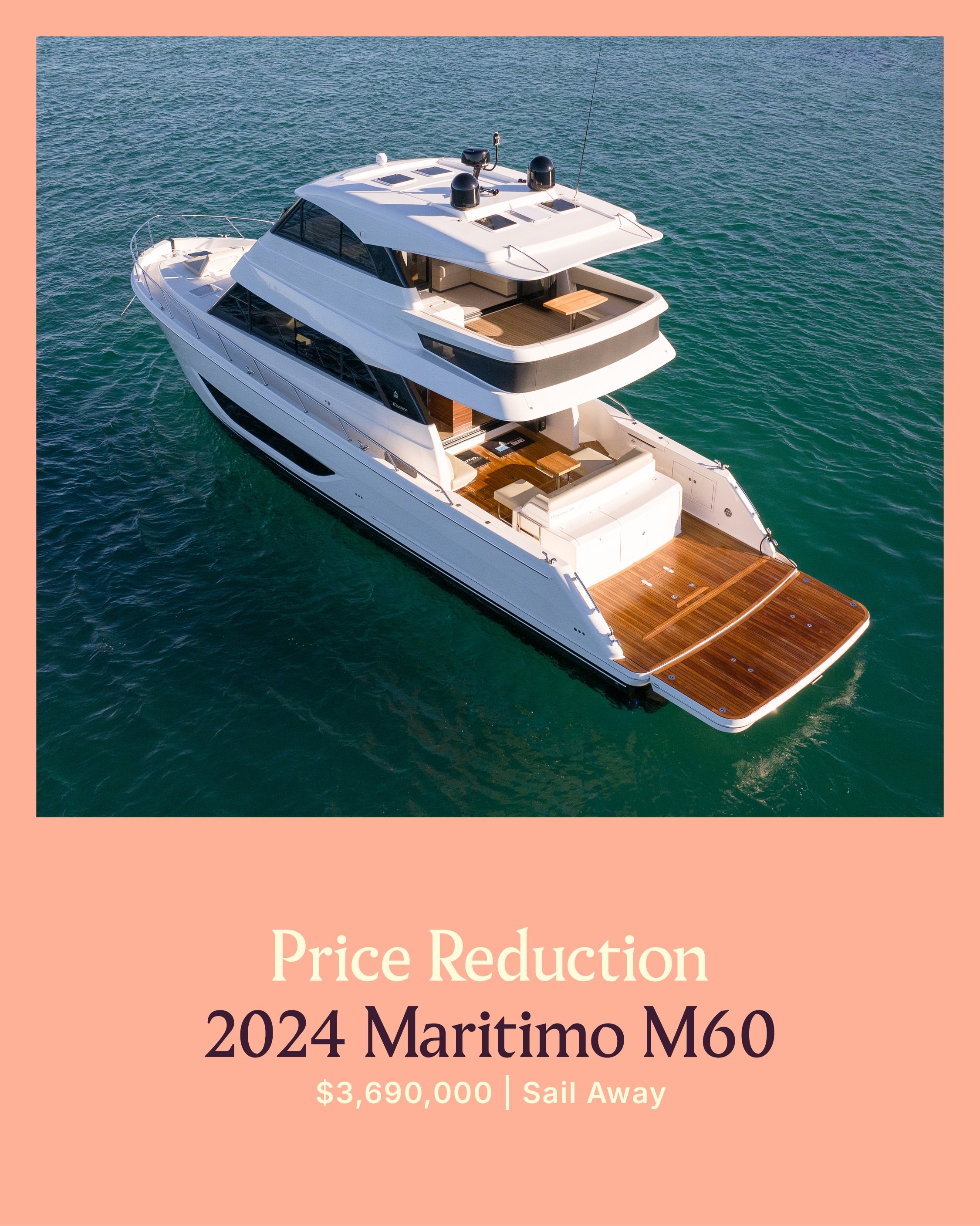 PRICE REDUCTION | 2024 MARITIMO M60

This stunning 2024 Maritimo M60 is superbly equipped and in pristine condition. Designed for effortless indoor/outdoor living, with a fully enclosed flybridge, aft balcony and spacious saloon seamlessly connected 