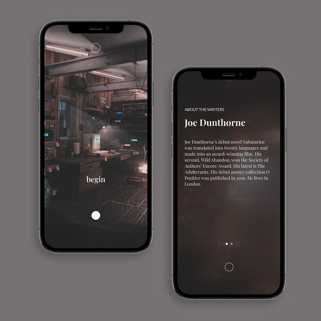 Two smartphones display app screens against a gray background. The left screen shows an indoor workshop or studio with the word 'begin' and a circular button, while the right screen displays a biography of writer Joe Dunthorne with a dark background and a circular button at the bottom.