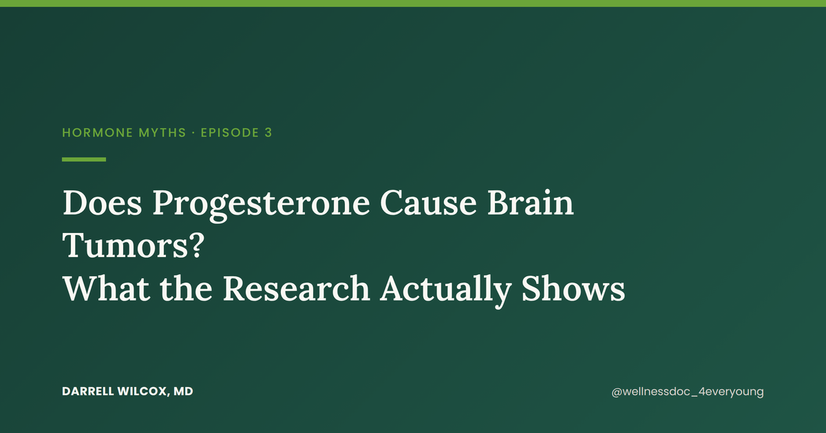 Does Progesterone Cause Brain Tumors? What the Research Actually Shows