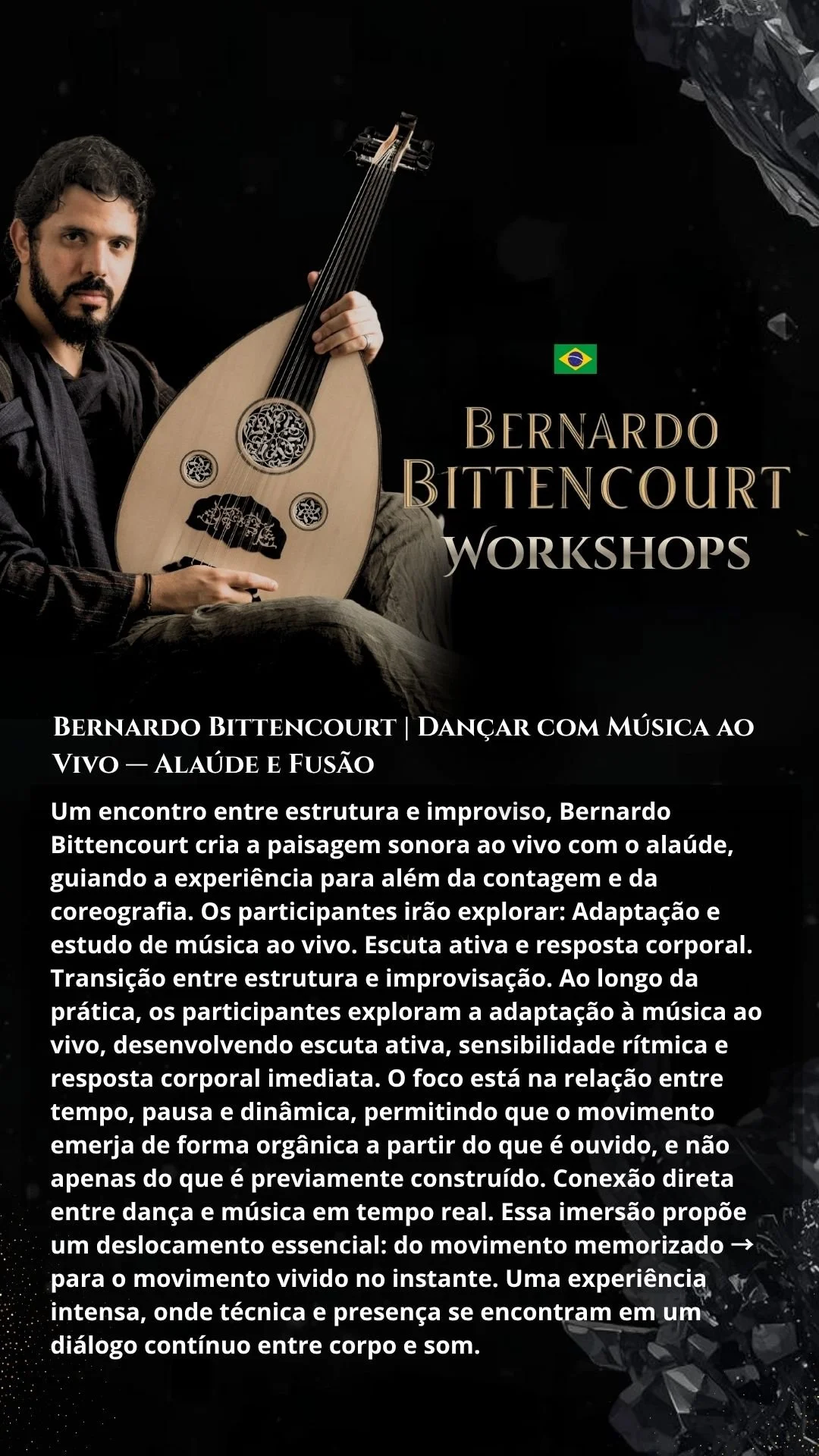 Poster for a workshop with Bernardo Bittencourt, featuring a man holding a traditional stringed instrument called a viola caipira, against a dark background with text in Portuguese.