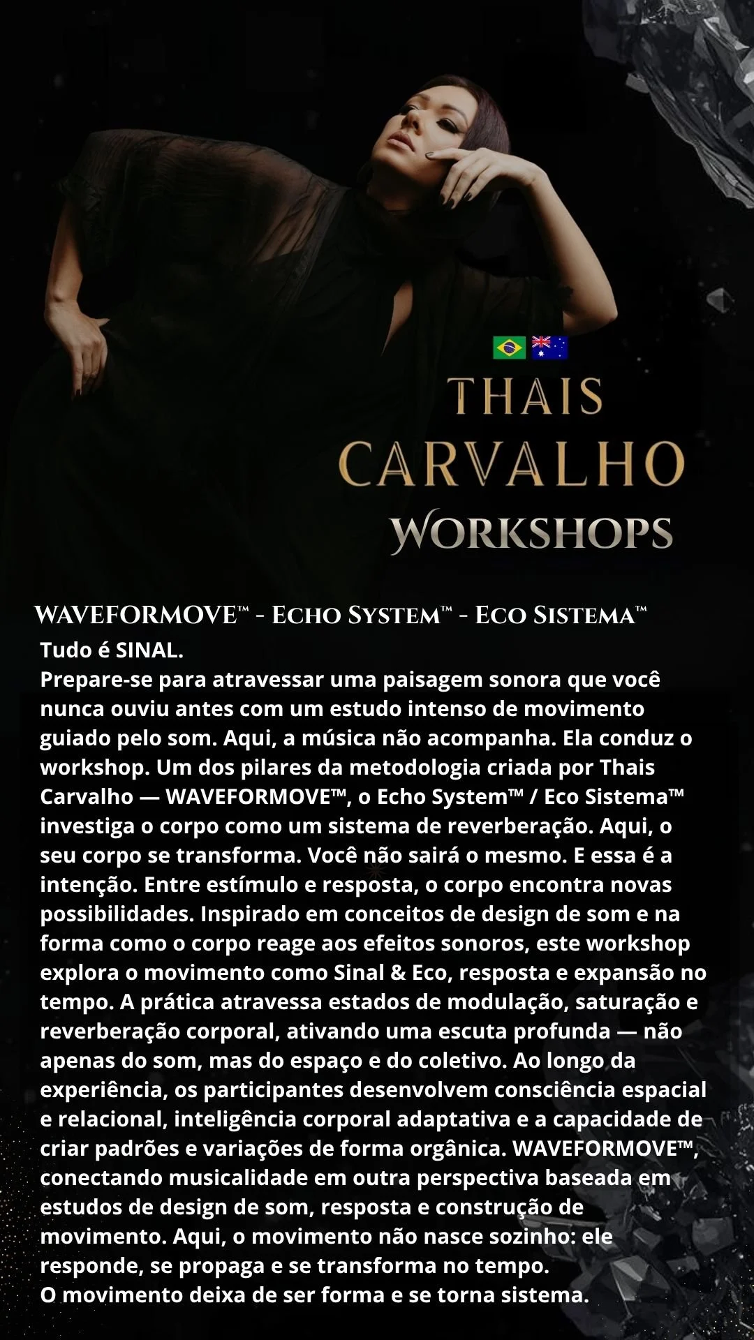 Poster of Thais Carvalho's workshops on sound-based movement and resonance systems, featuring a woman in black with Brazilian and Australian flags.
