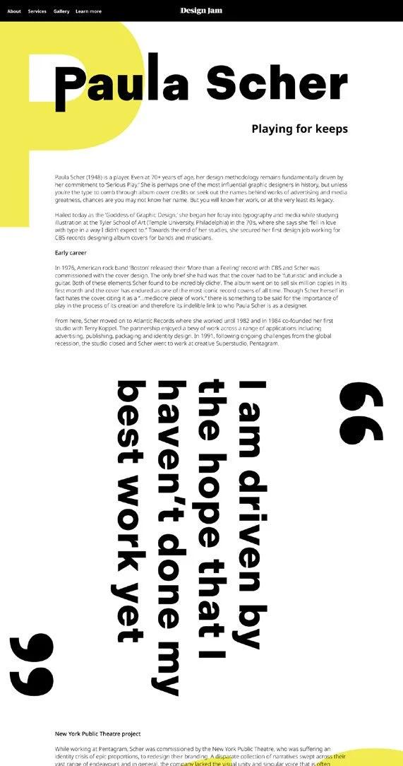 A webpage titled 'Design Jam' featuring a biography of Paula Scher, with a quote in large black text saying, 'I am driven by the hope that I haven't done my best work yet,' against a background with a large yellow circle.