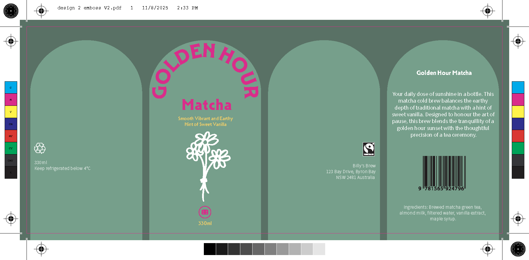 A tea product label for Golden Hour Matcha, featuring pink and yellow text on a mint green background. The label describes the tea as smooth, vibrant, earthy, with a hint of sweet vanilla, and contains 330ml. It includes instructions to keep refrigerated below 4°C, a barcode, and information about the ingredients: brewed matcha green tea, almond milk, filtered water, vanilla extract, and maple syrup.
