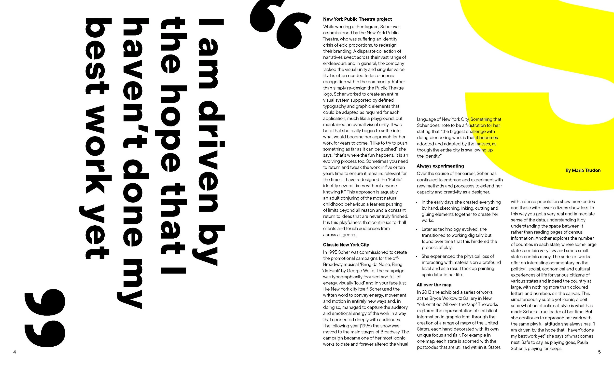 Photograph of a two-page magazine article. The left page features large, bold, vertical black text on a white background. The right page contains another column of text with a highlighted yellow section and a small caption at the bottom.