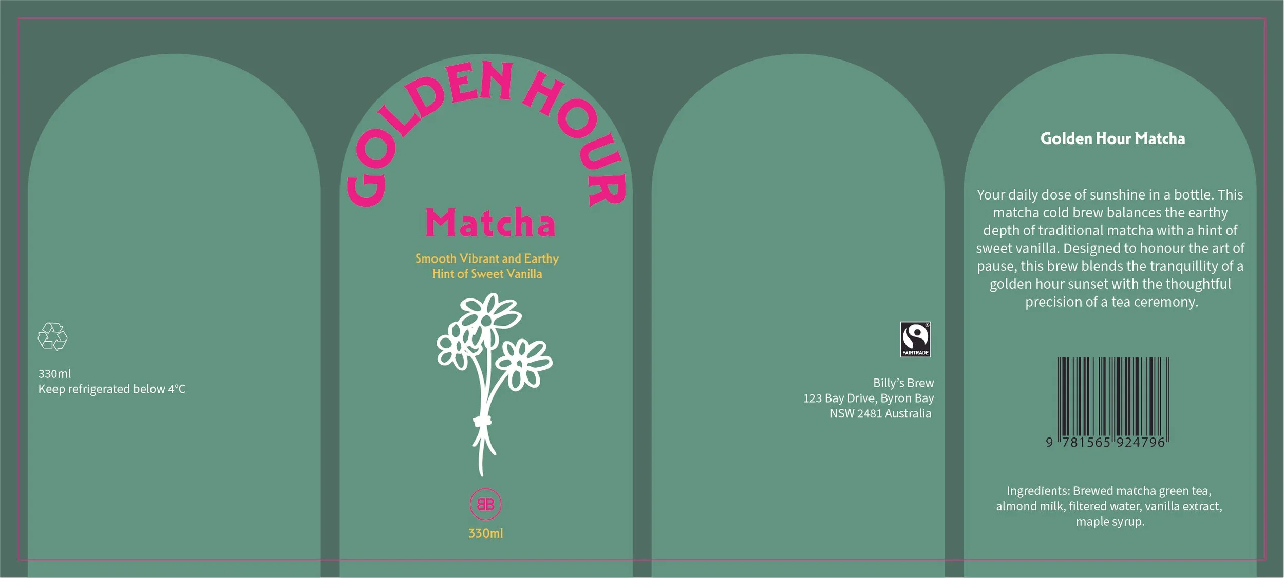 The image shows the packaging of Golden Hour Matcha tea. The label is green with pink and white text, and a white floral illustration. It states the tea as smooth, vibrant, earthy, with a hint of sweet vanilla flavor. The package contains 330ml of brewed matcha tea, recommended to be kept refrigerated below 4°C. There is a Fairtrade logo, store address in Australia, and a barcode. The ingredients listed are brewed matcha green tea, almond milk, filtered water, vanilla extract, and maple syrup.