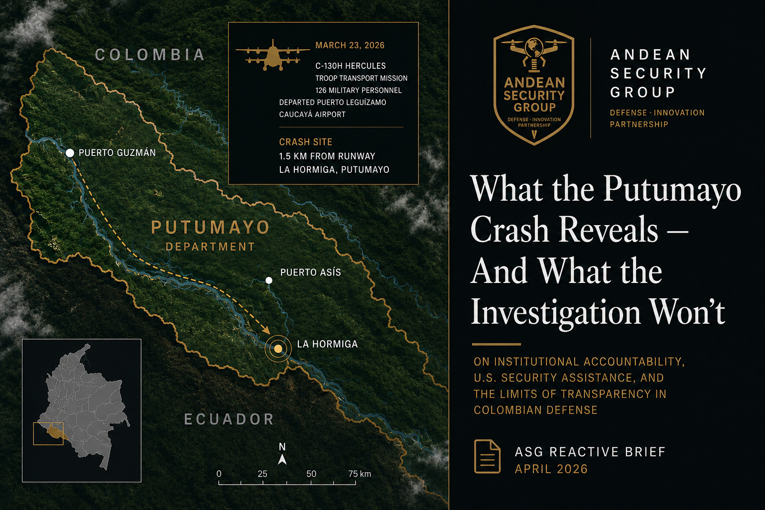 What the Putumayo Crash Reveals — And What the Investigation Won't