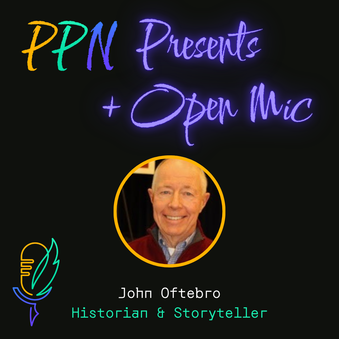 PPN Presents + Open Mic: From Wilderness to the Space Age: The 150+ Year Making of Redmond by John Oftebro (Historian and Storyteller)