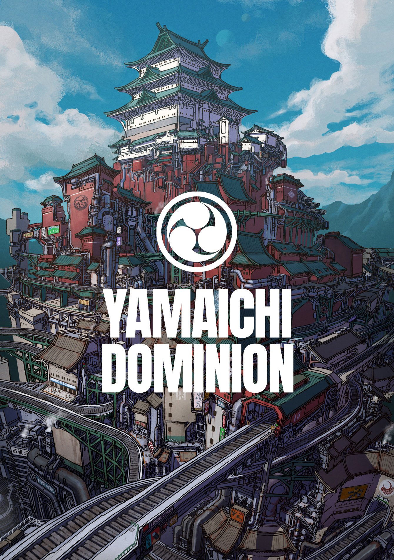 Illustration of a dieselpunk layered cityscape with a traditional Japanese -style castle on top, overlaid with the text 'Yamaichi Dominion' and the Yamaichi's circular emblem.