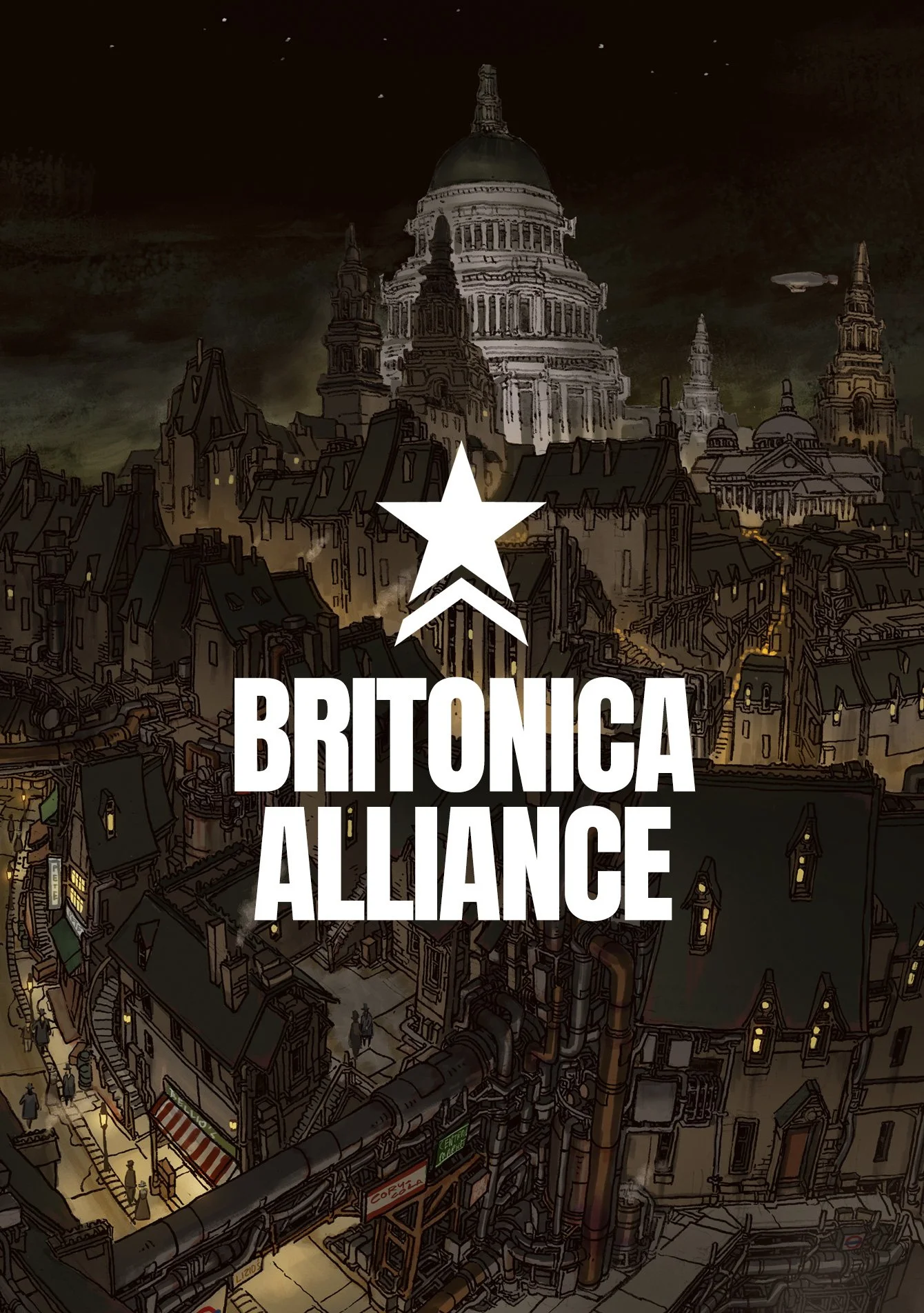 A diesepunk cityscape with a large domed building Neoclassical government building in the background, dark sky with stars, and a logo with a star and arrow above the text 'Britonica Alliance' in bold white letters.
