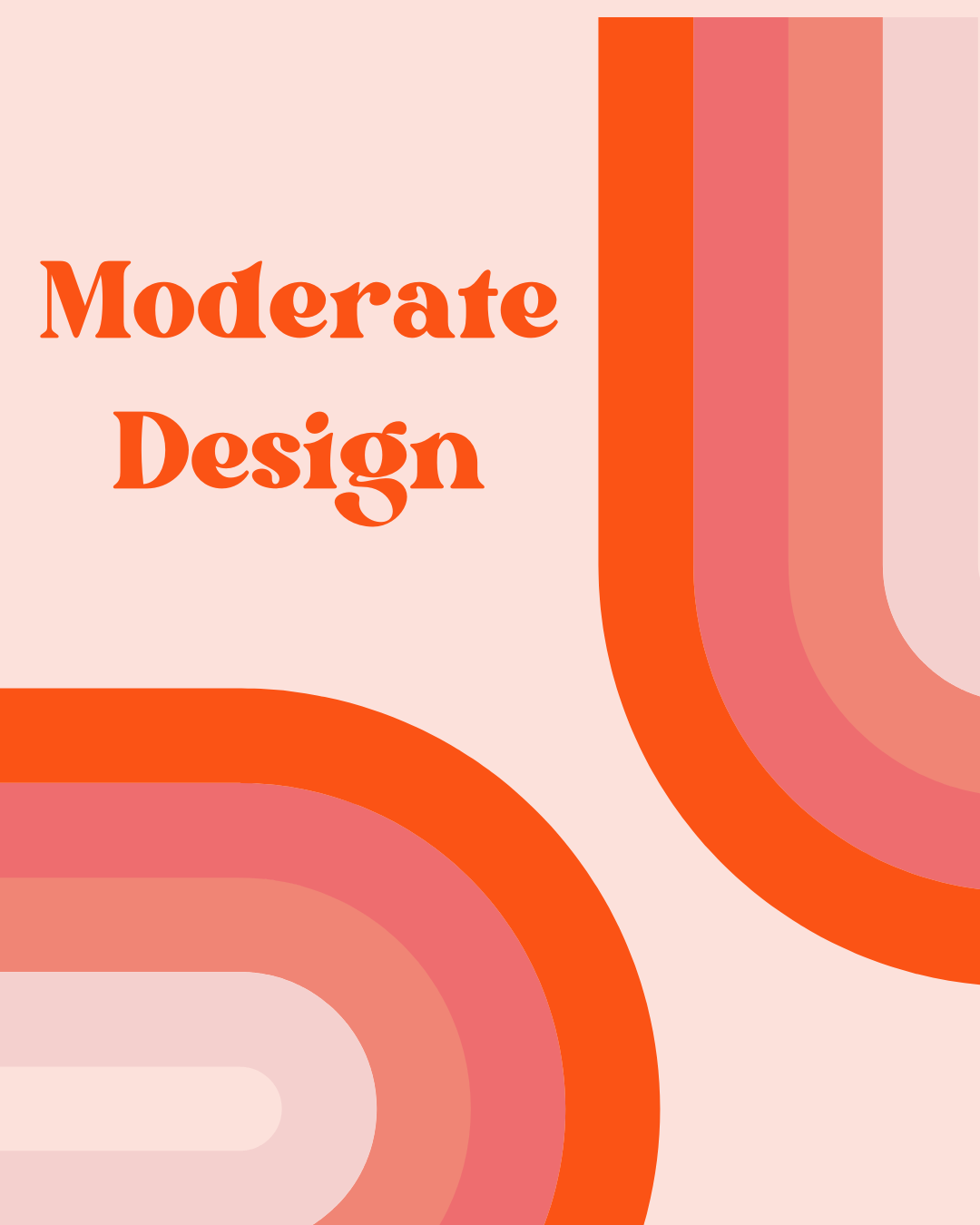 Moderate Design