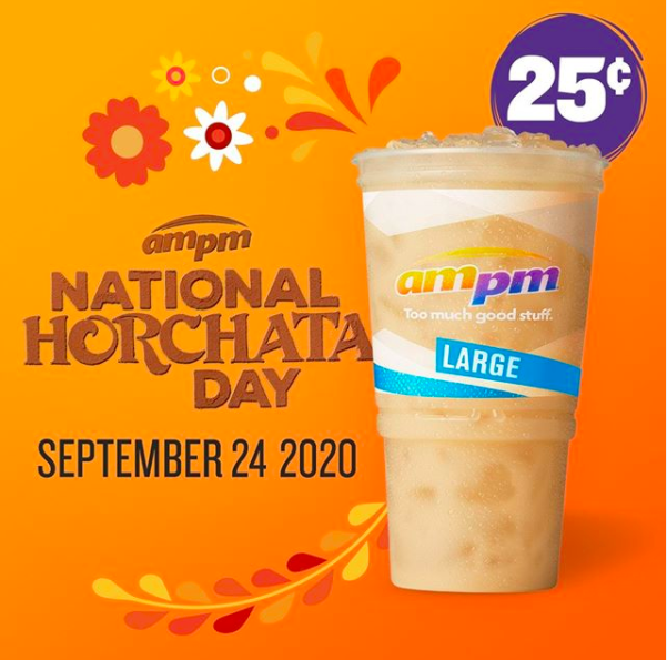 A promotional poster for National Horchata Day on September 24, 2020, featuring a large cup of horchata from ampm with a 25 cents price tag.