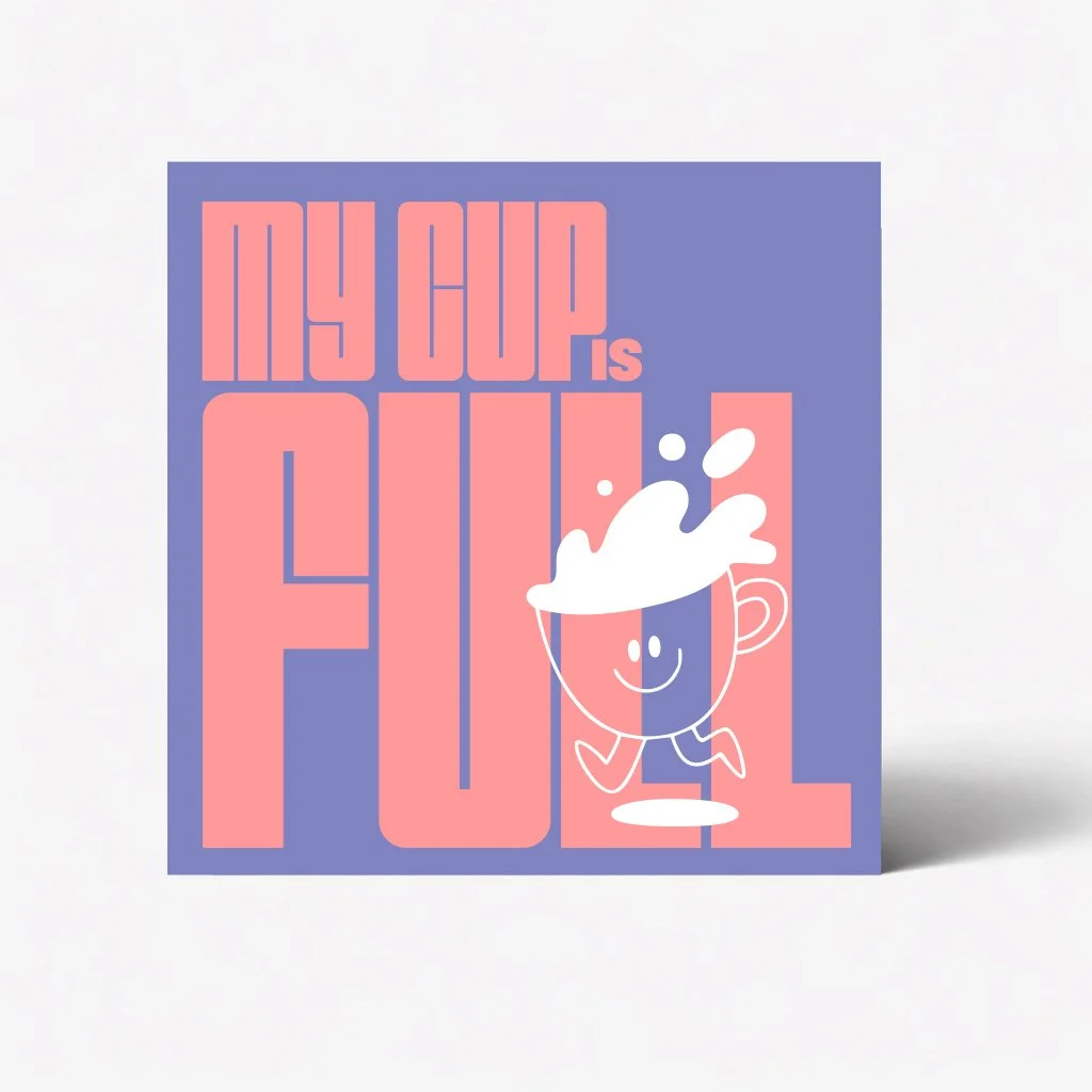 My cup is full
