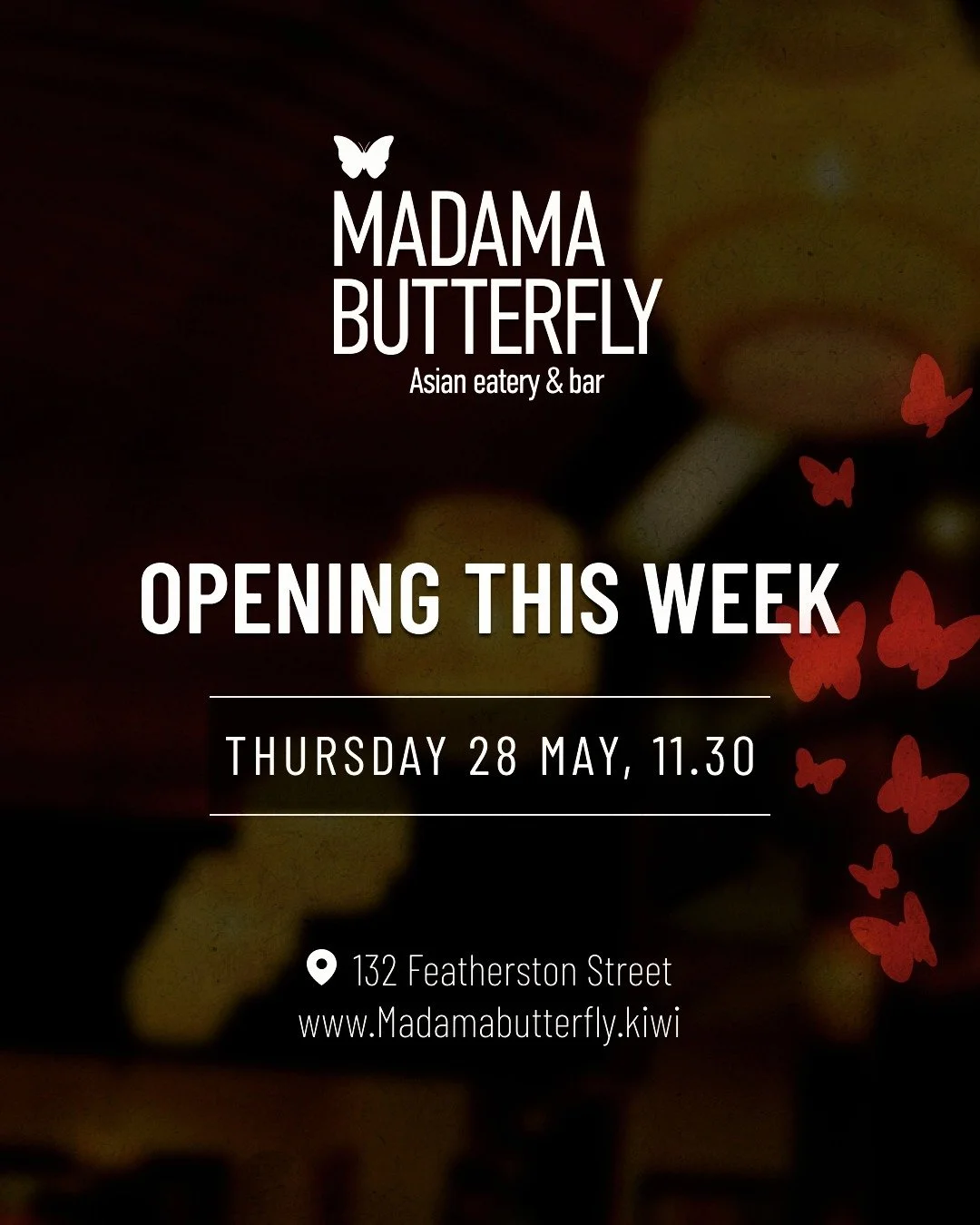 Madama Butterfly is finally opening its doors this week on Thursday, 28th of May at 11.30am!

📍132 Featherston Street

www.madamabutterfly.kiwi
Come and experience the vibrant flavours of Madama Butterfly and indulge in authentic South East Asian st