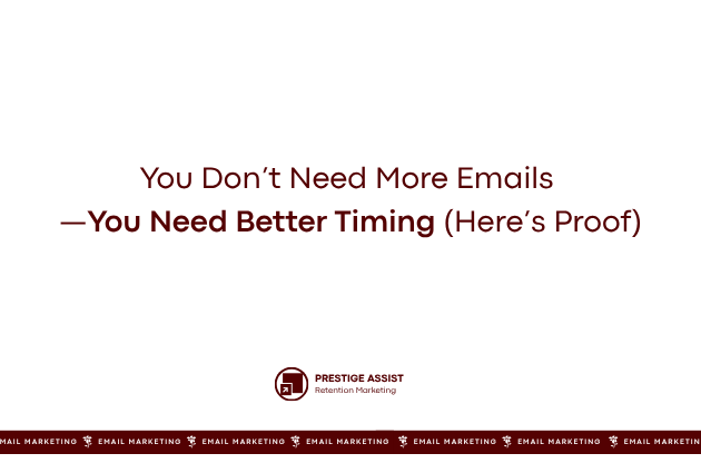 You Don’t Need More Emails, You Need Better Timing (Here’s Proof)