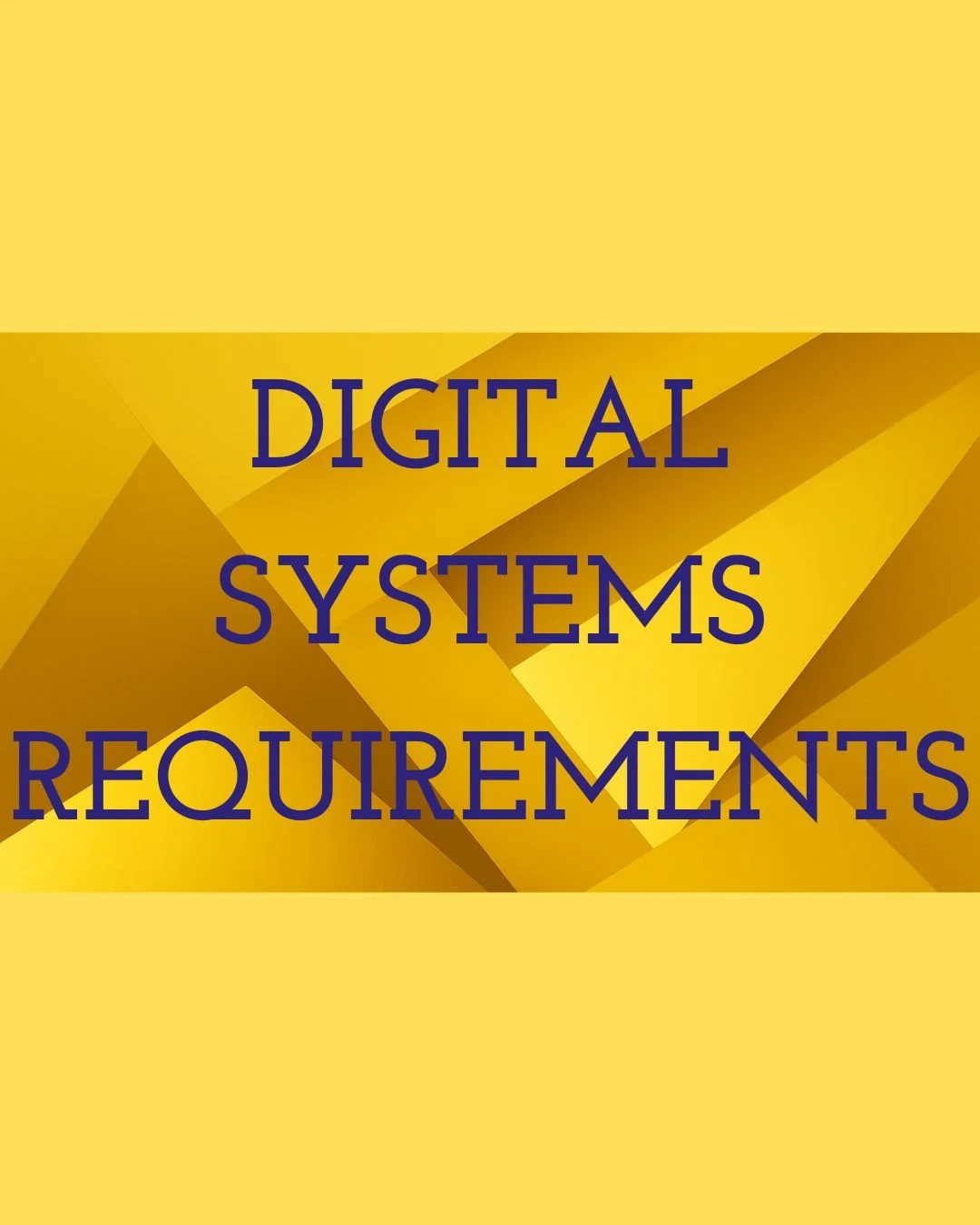 Digital Systems Requirements Framework