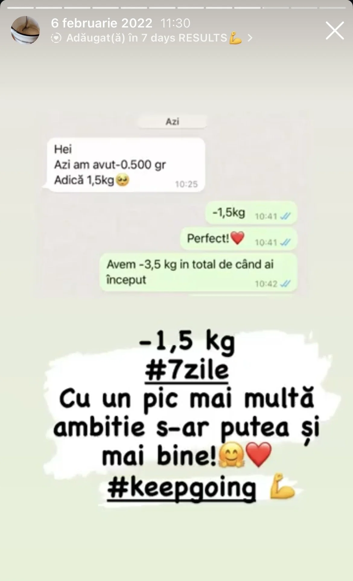 Text conversation showing weight loss progress, with notes about losing 1.5 kg, total of 3.5 kg. Motivational message in Romanian: 'With a little more ambition, it could be even better! #Keepgoing'.