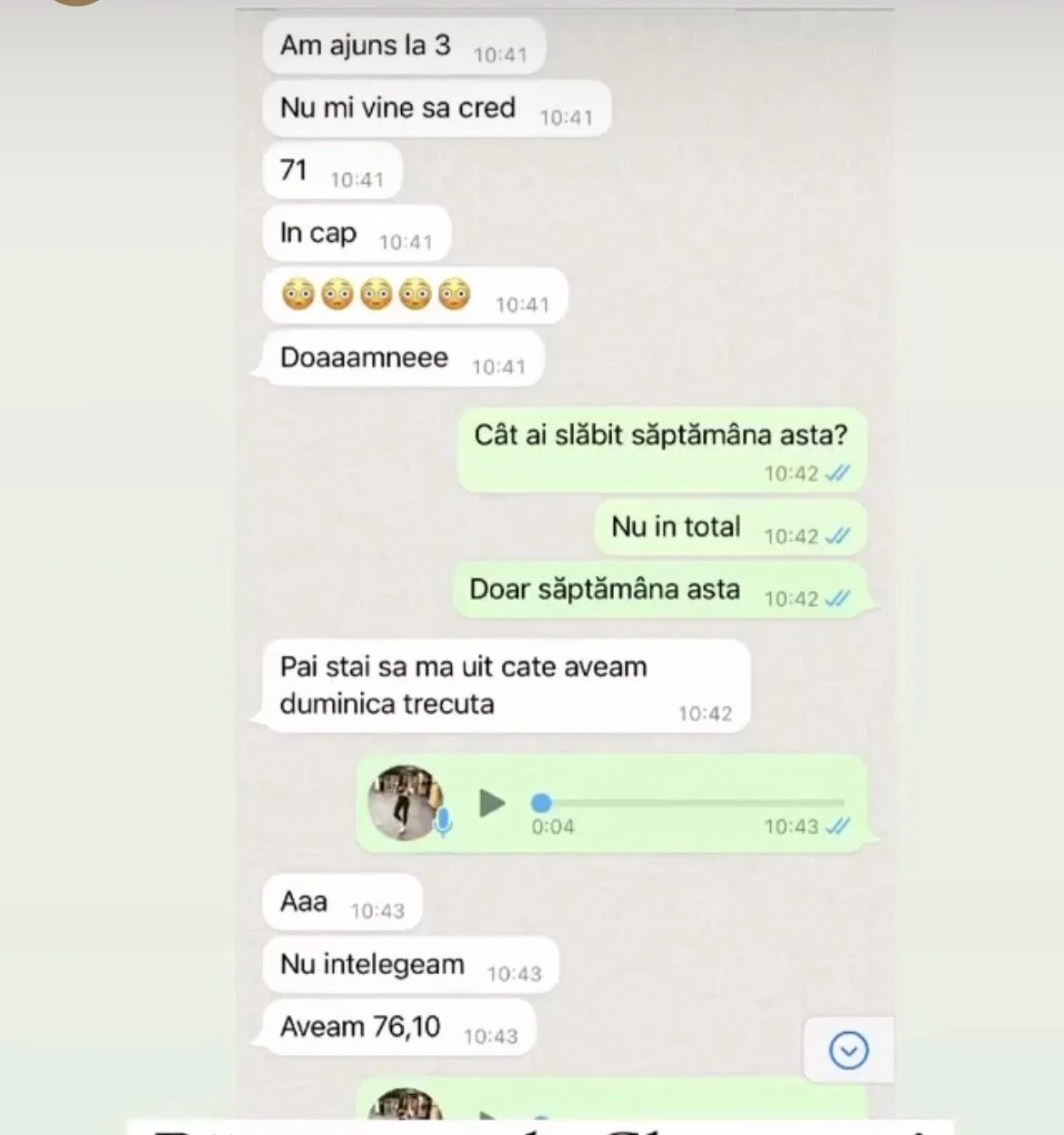 Screenshot of a WhatsApp conversation in Romanian, involving a voice message and texts discussing a weekly total of 76.10, with timestamps from 10:41 to 10:43.