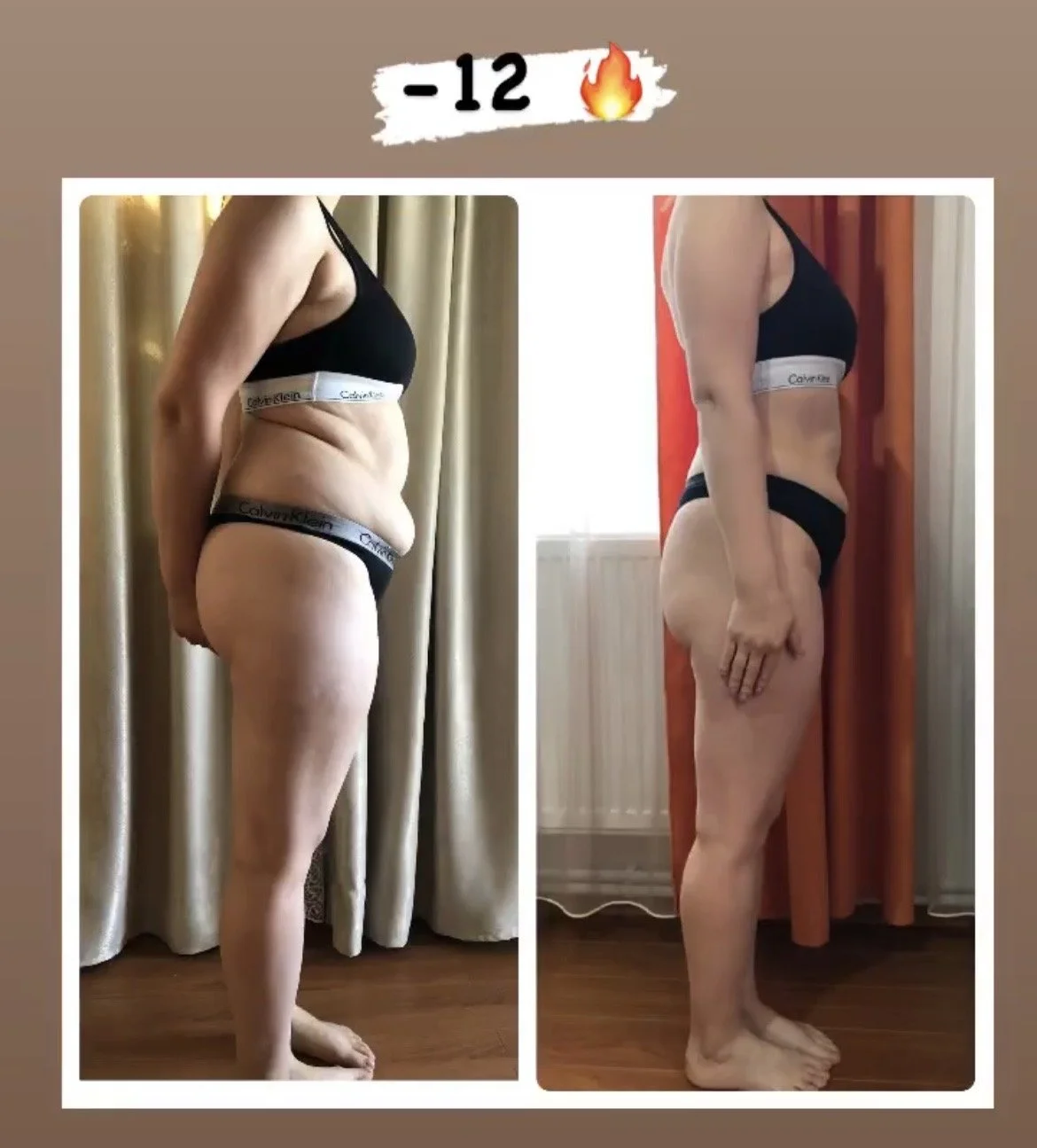 Side-by-side photos of a woman showing weight loss progress, wearing black Calvin Klein undergarments, with a fire emoji and '-12' at the top.