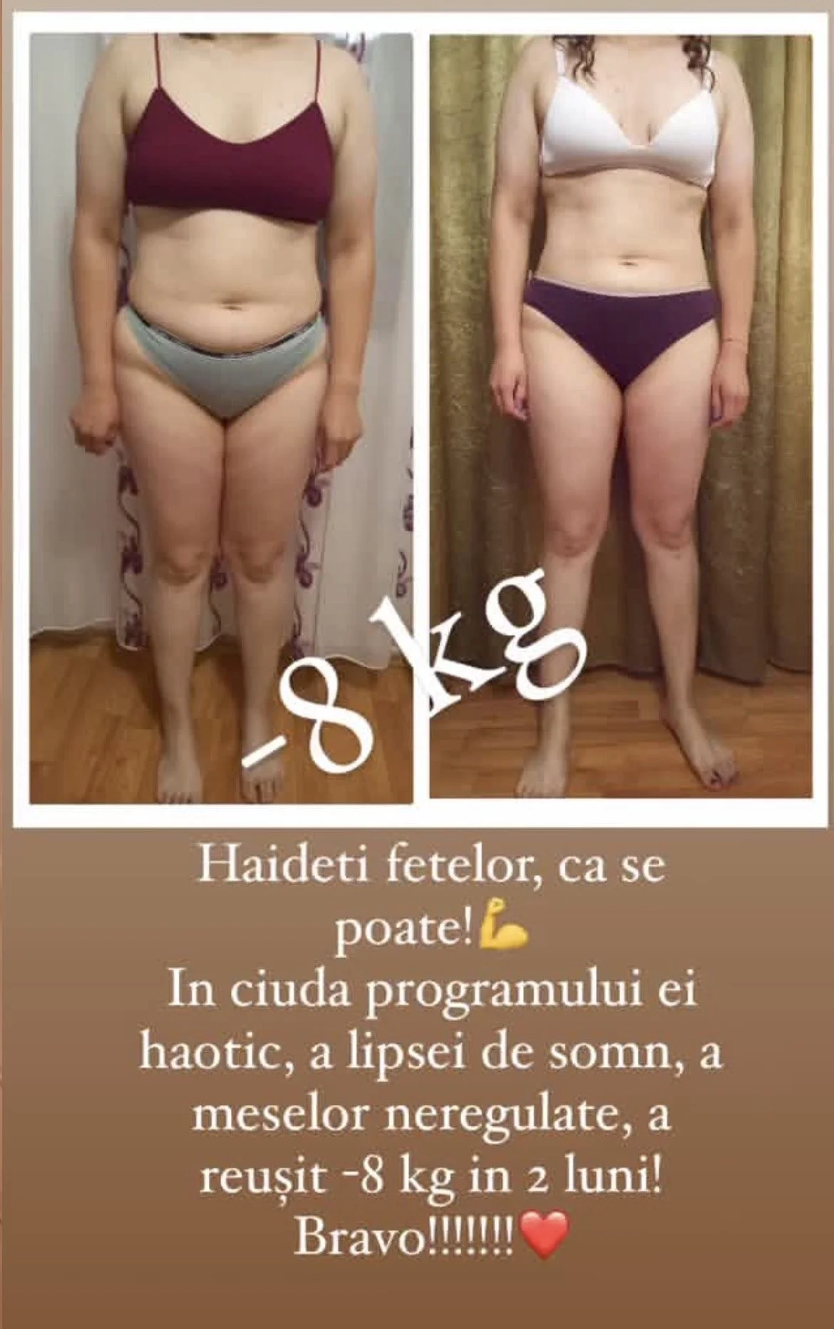 Side-by-side photos showing a woman before and after losing 8 kg in 2 months, with text celebrating the weight loss achievement.
