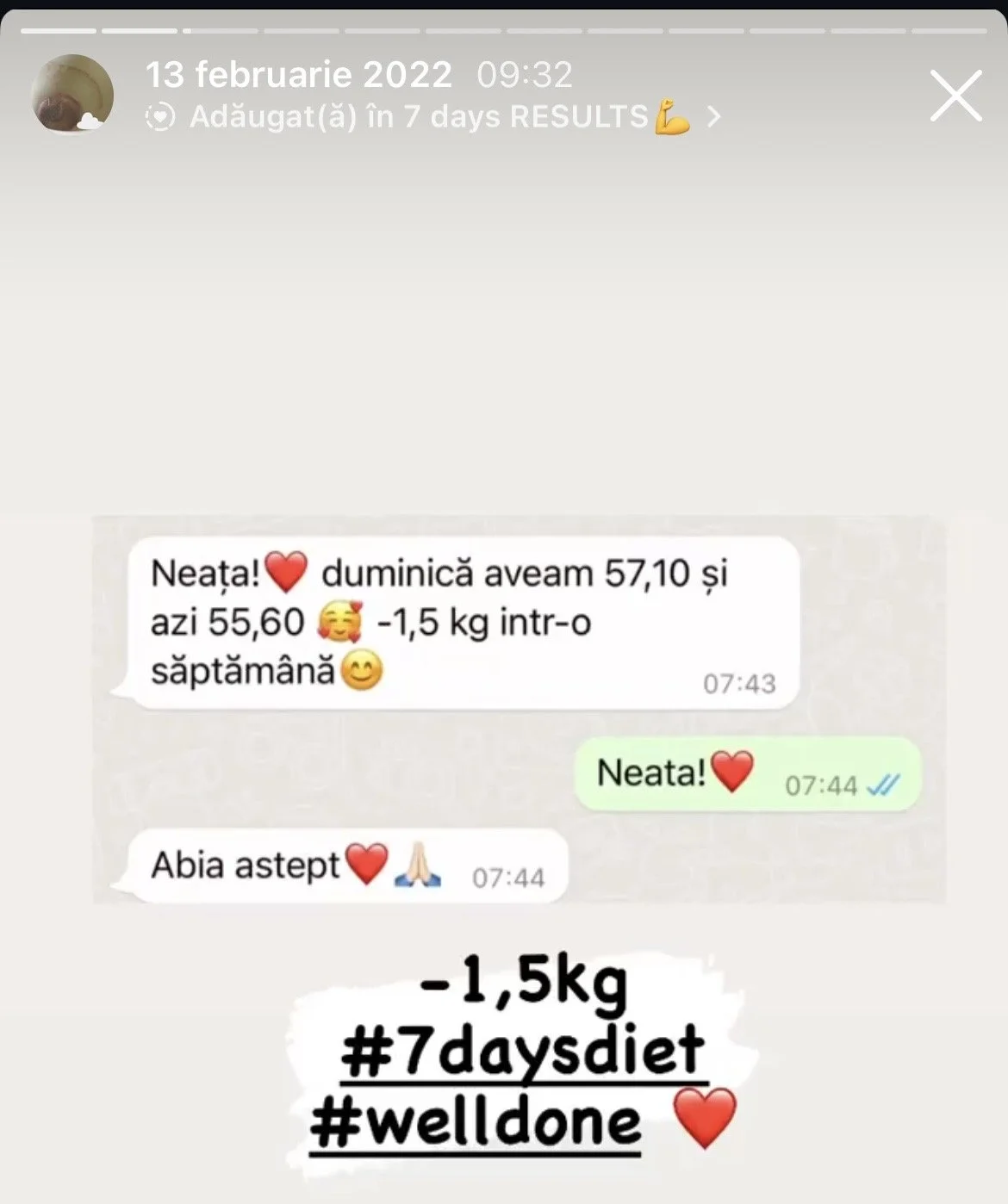 Screenshot of a message conversation in Romanian about weight loss progress, showing a reduction of 1.5 kg in a week, with hashtags #7daysdiet and #welldone.