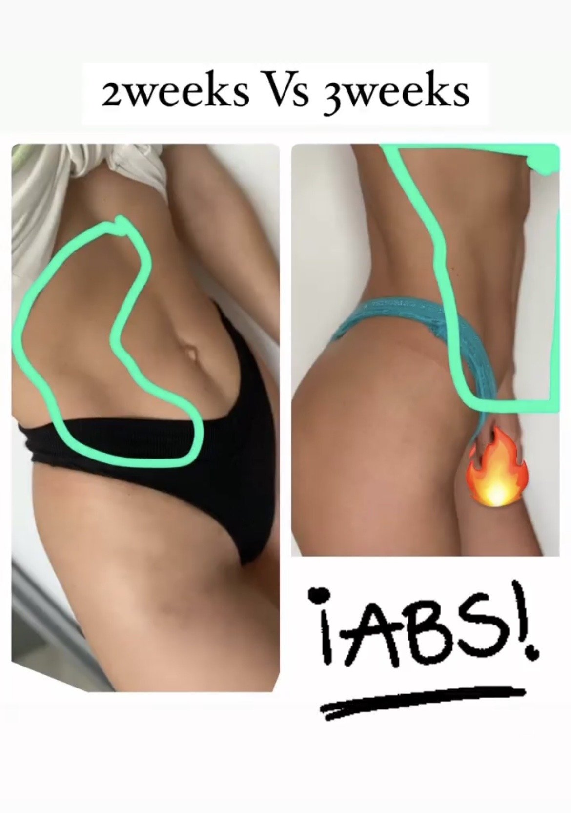 Side-by-side images comparing a woman's midsection at two weeks and three weeks of progress, highlighting body transformation with text '2 weeks Vs 3 weeks' and '¡ABS!' with a fire emoji.