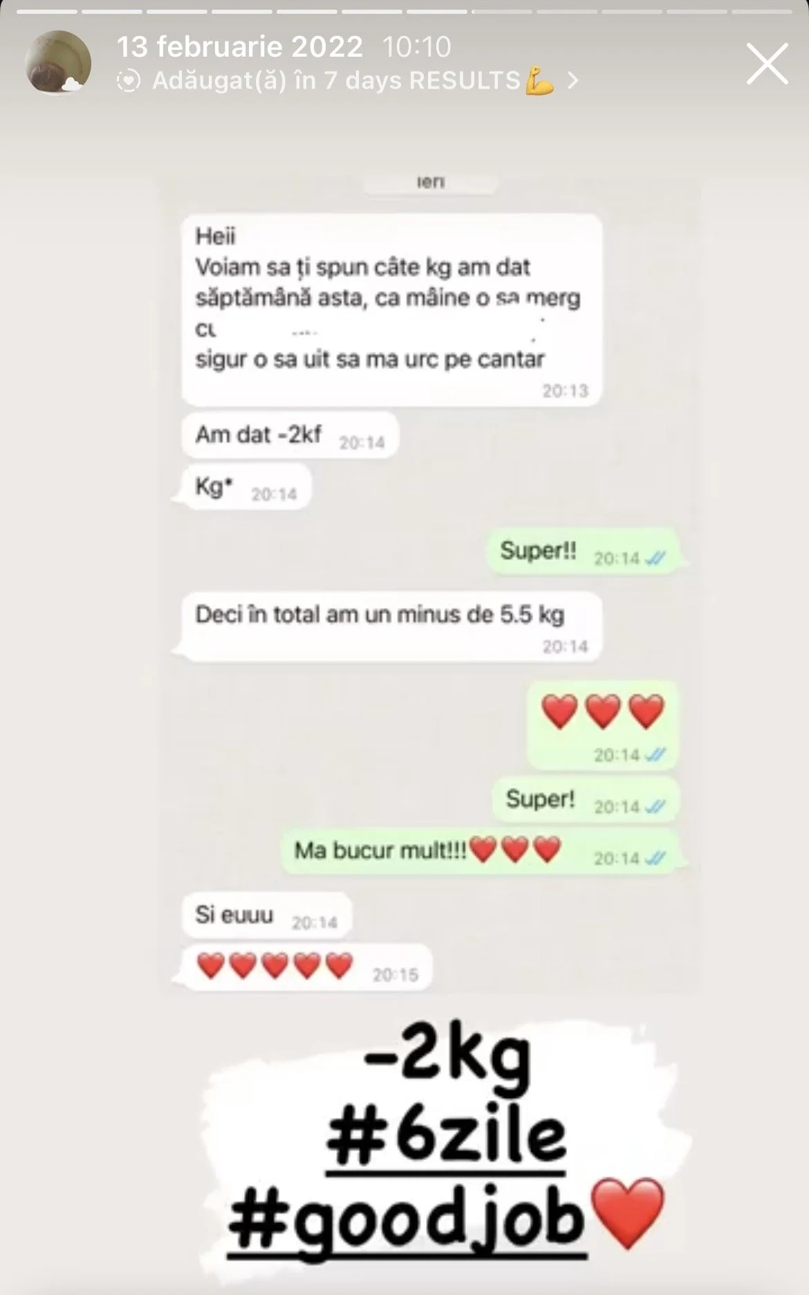 Screenshot of a WhatsApp conversation in Romanian discussing weight loss, ending with the message '-2kg' and hashtags '#6zile' and '#goodjob' with a red heart emoji.
