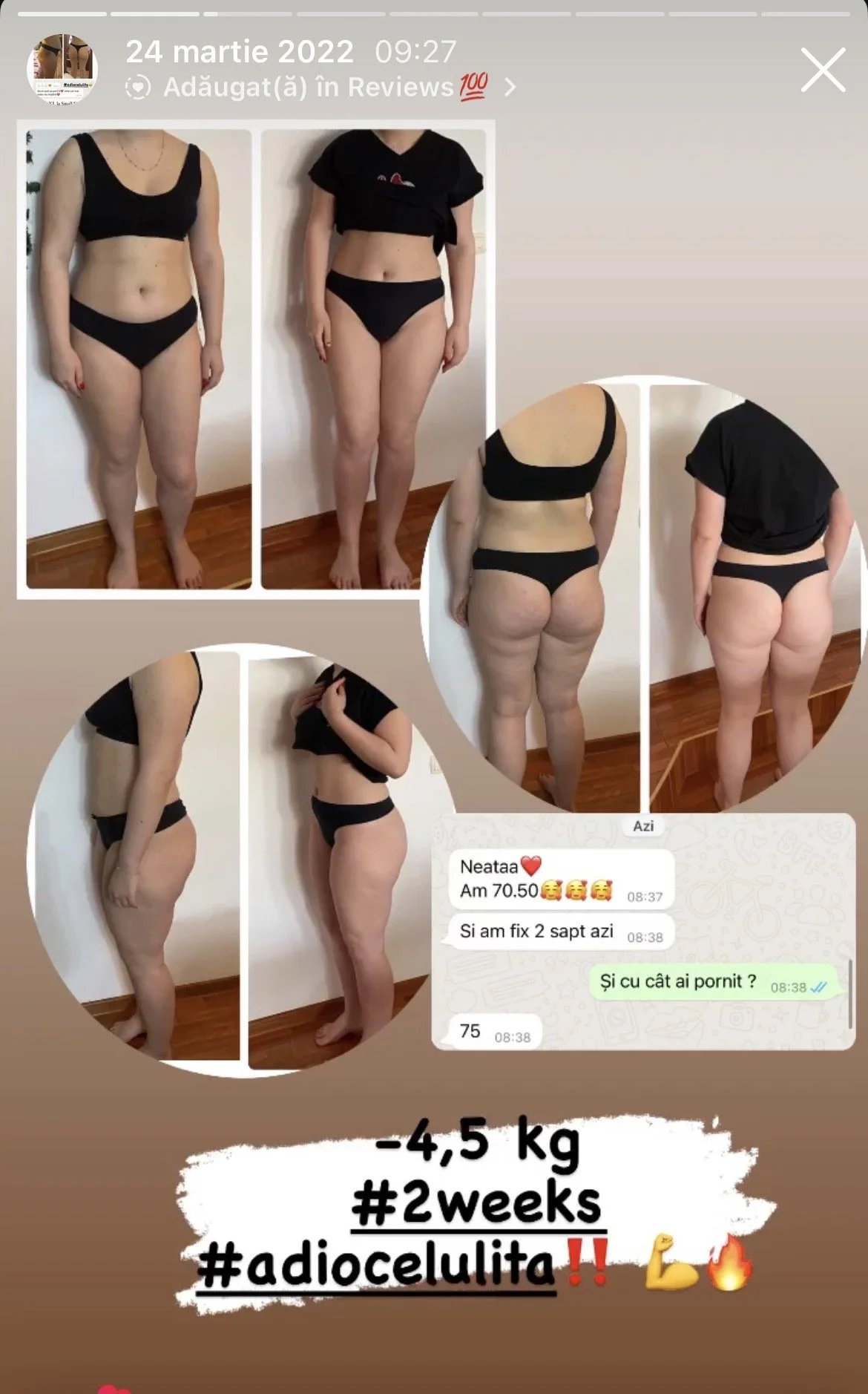 Before and after photos of a woman showing weight loss progress of 4.5 kg in 2 weeks, including side and back views, with text overlay and a chat conversation about weight and measurements.