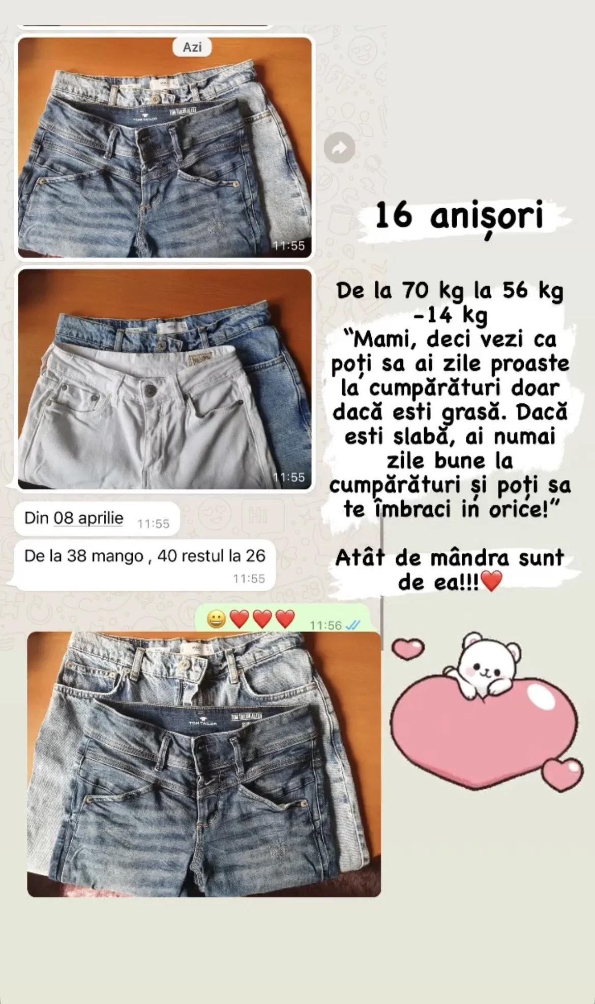Collection of five pairs of jeans in various shades of blue and white, laid out on a wooden surface, with a pink cartoon bear with a heart and smaller hearts, and a text message sharing weight loss progress and motivational words in Romanian.