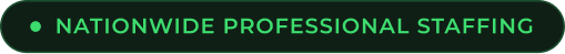 A dark green tab with the text 'NATIONWIDE PROFESSIONAL STAFFING' in bright green capital letters.