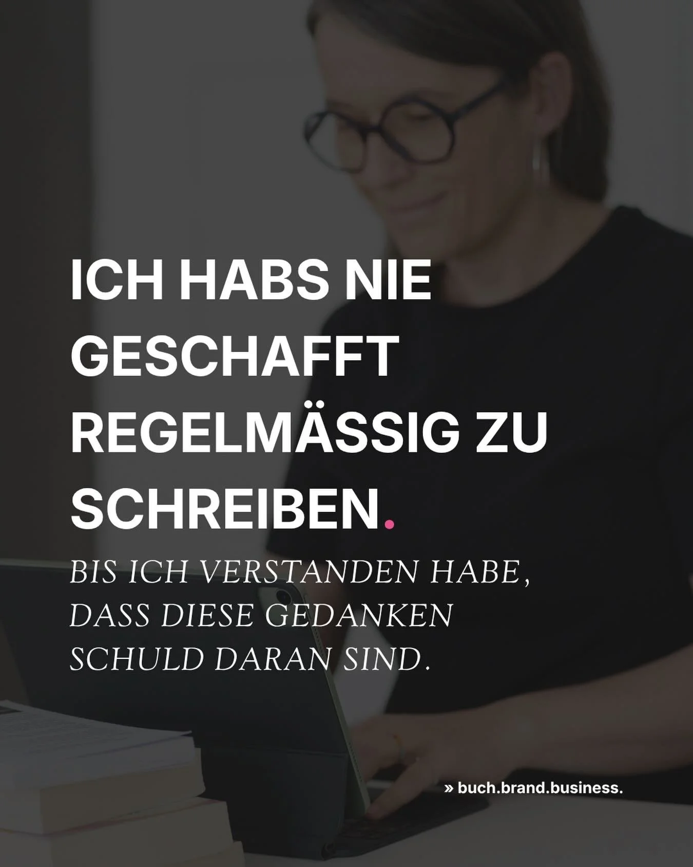 &raquo;Ich kann das nicht.&laquo;

&raquo;Wer will das schon lesen, was ich schreibe?&laquo;

&raquo;Daf&uuml;r bin ich zu schlecht.&laquo;

Es waren genau solche S&auml;tze, die mich daran gehindert haben, regelm&auml;&szlig;ig zu schreiben. Denn ic