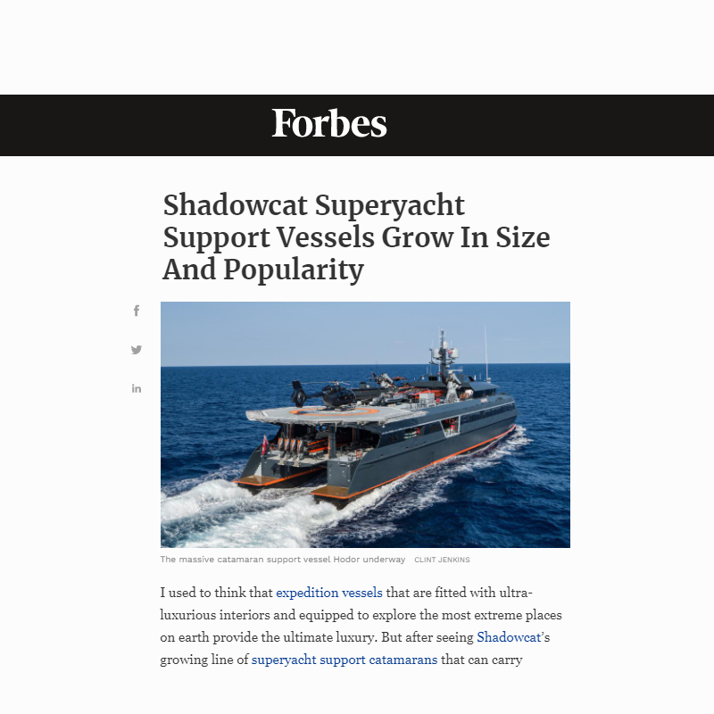 A news article from Forbes featuring a large, modern support vessel called Hodor navigating through the ocean.