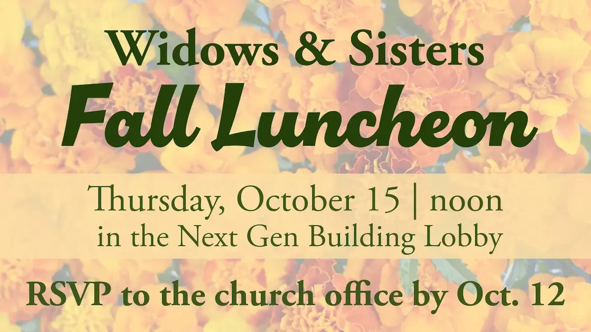 Widows & Sisters Fall Luncheon