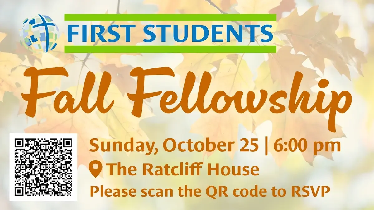 First Students Fall Fellowship