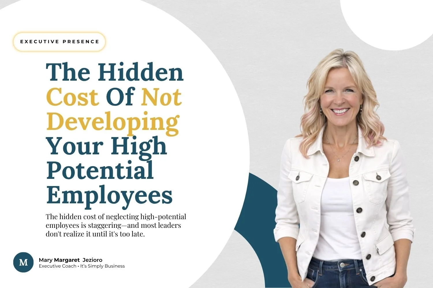 The Hidden Cost of Not Developing Your High-Potential Employees