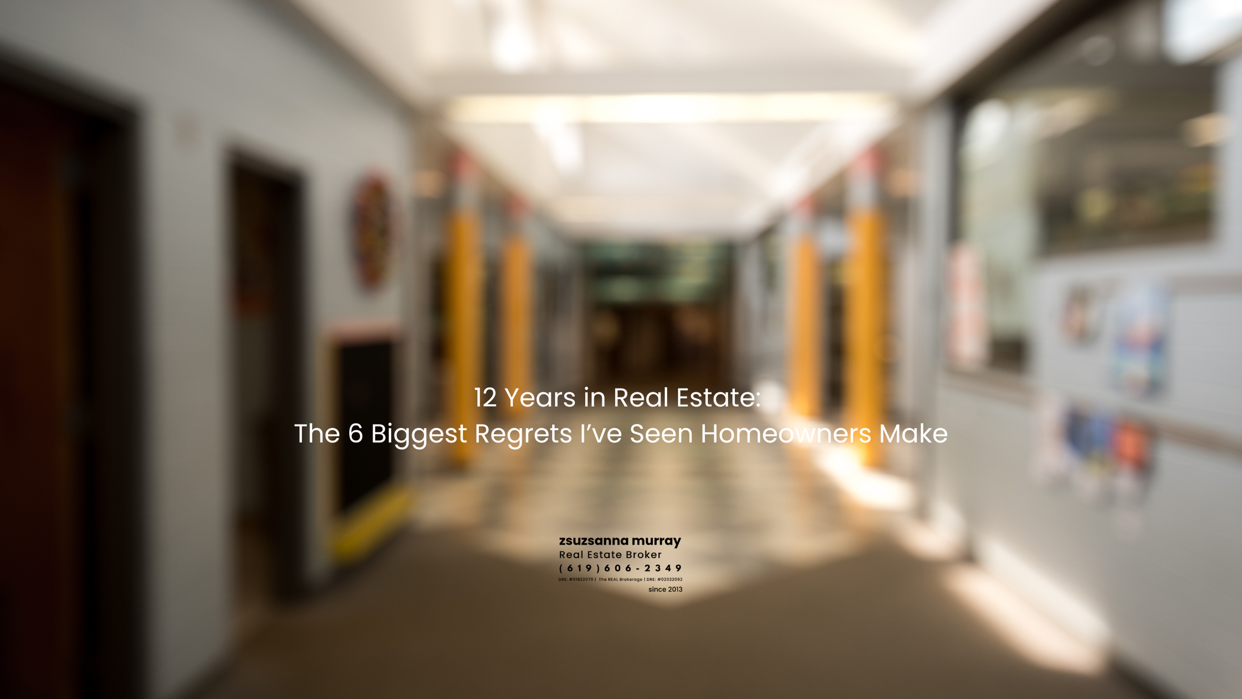 12 Years in Real Estate: The 6 Biggest Regrets I’ve Seen Homeowners Make