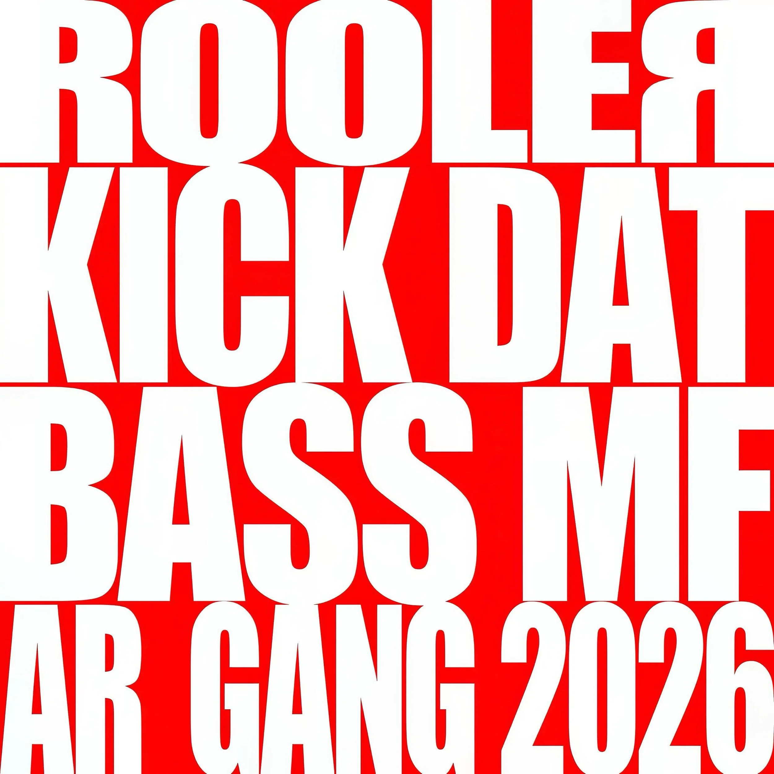 Rooler - KICK DAT BASS MF [2026] 💿
Mixing &amp; Mastering by D&amp;C Studios ➡️ more info in bio 📧