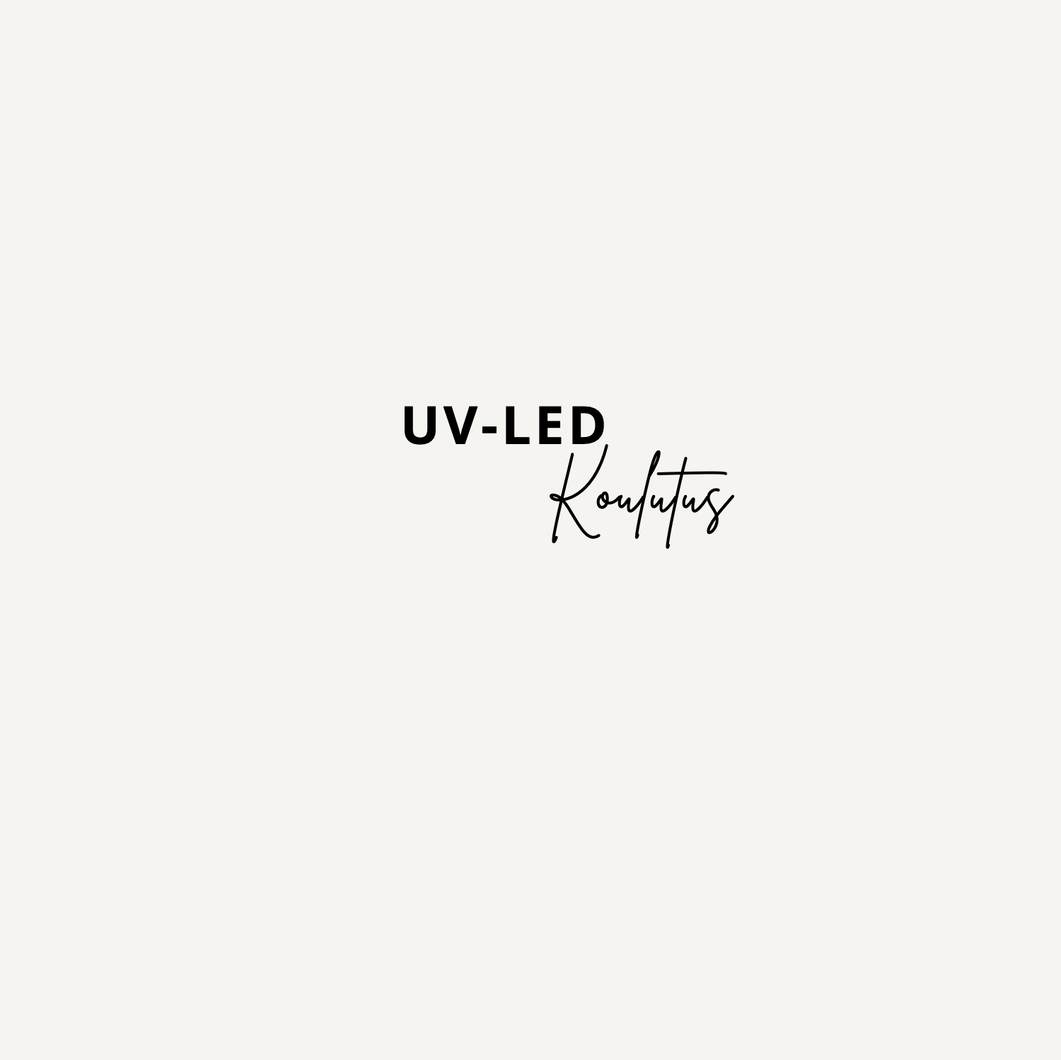Uv-Led Koulutus