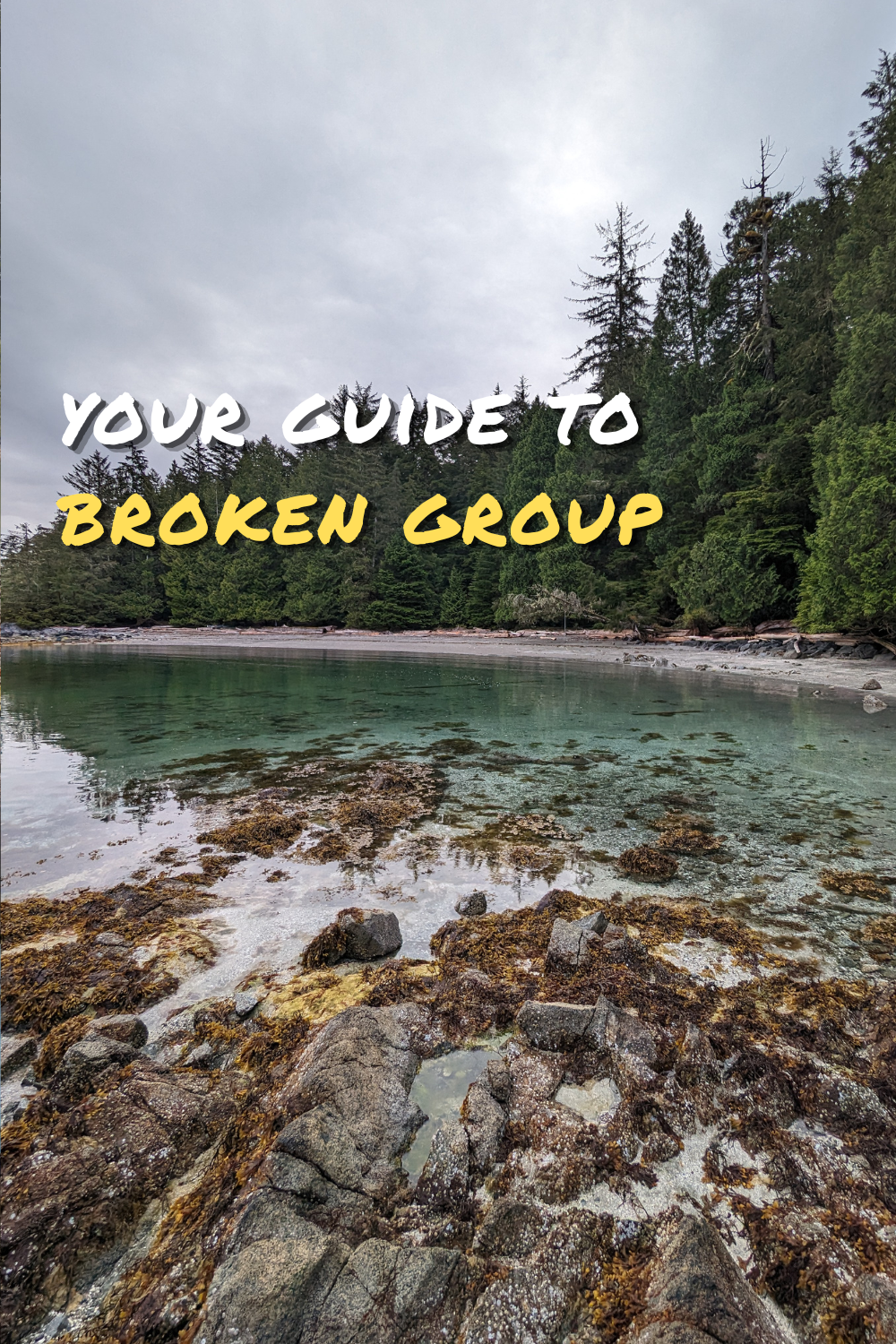 Guide to Broken Group Islands