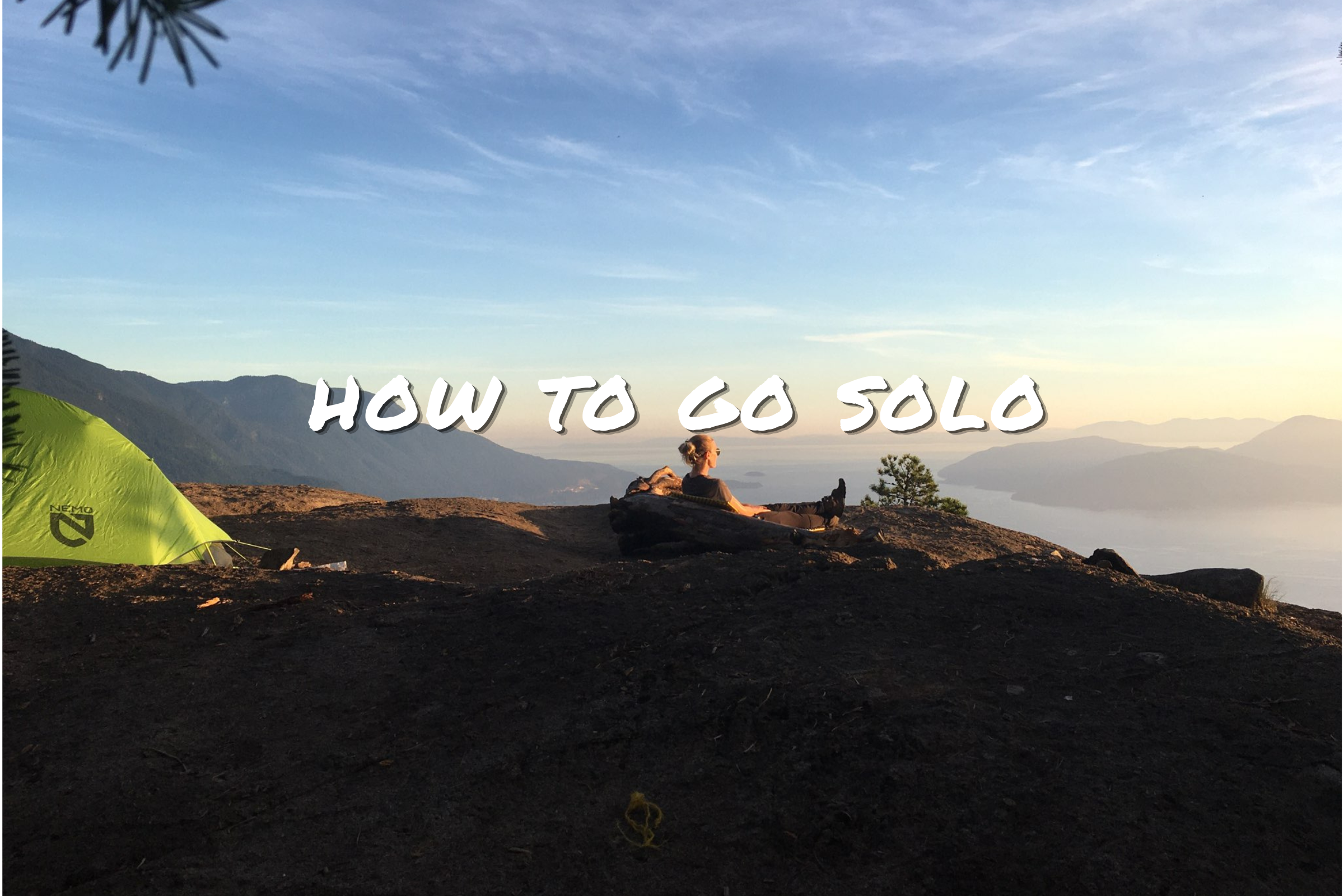 How to adventure solo