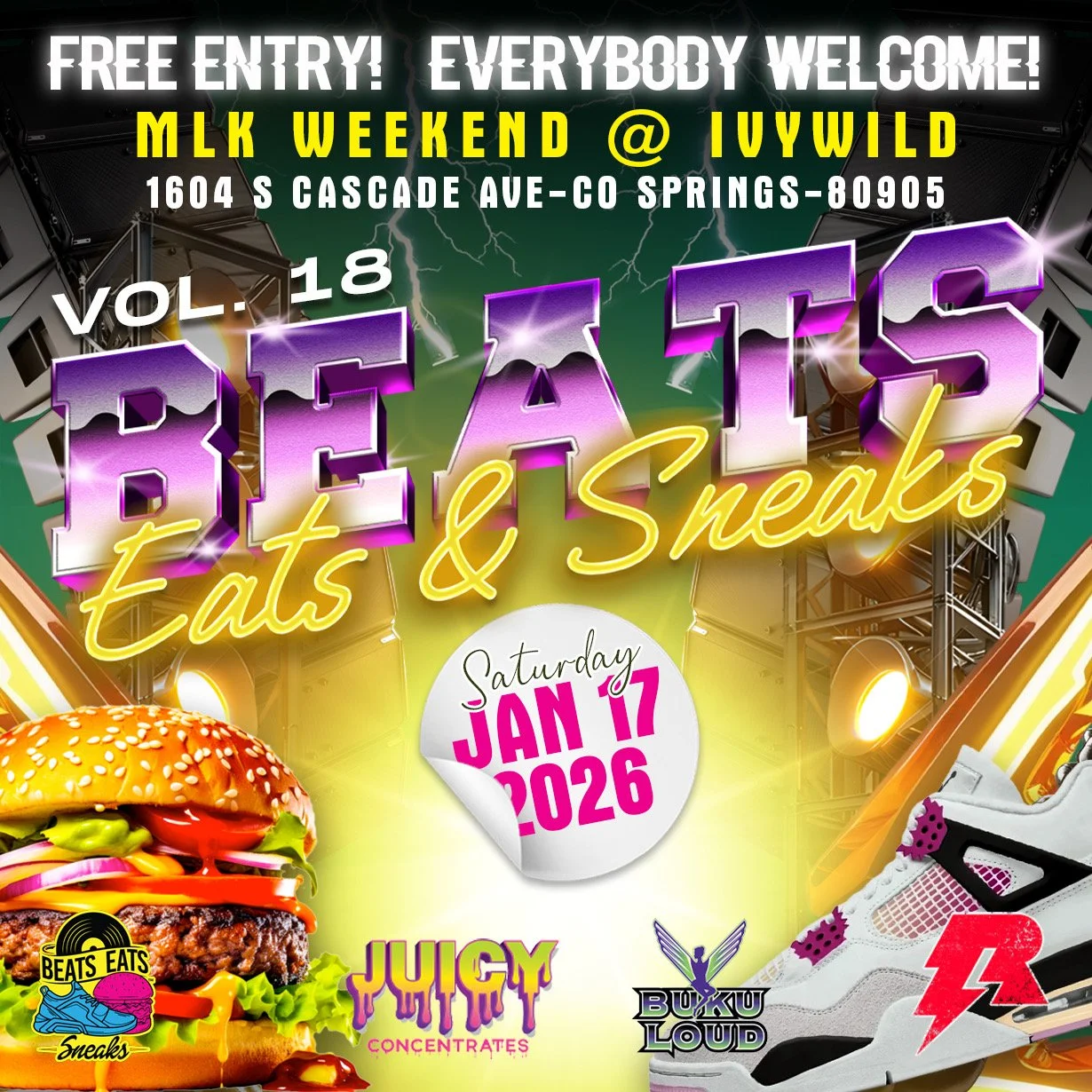 Event flyer for a food, music, and sneaker event called BEATS EATS EATS & Sneaks happening on Saturday, January 17, 2026, at 1604 S Cascade Ave, Springs, Colorado. The flyer features a large burger, a sneaker on the right, and text highlighting free entry, all-ages welcome, and details of the event.