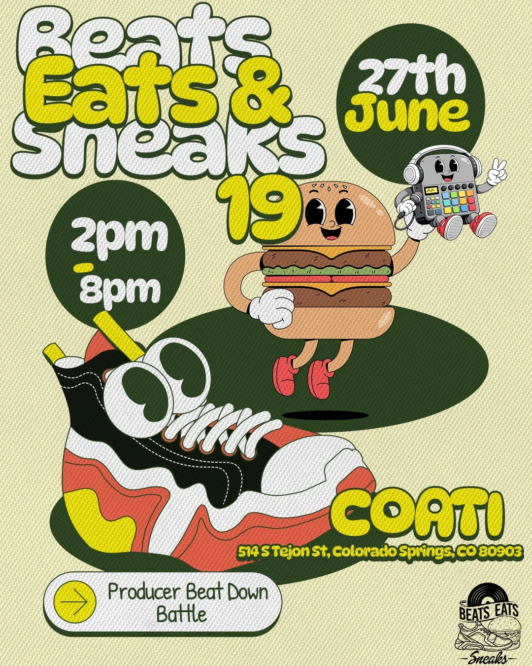 Colorful event poster for 'Beats Eats & Sneaks' happening on June 27th from 2 pm to 8 pm at 514 S Tejon St, Colorado Springs, CO 80903. Features cartoon sneaker, burger, and DJ robot character.